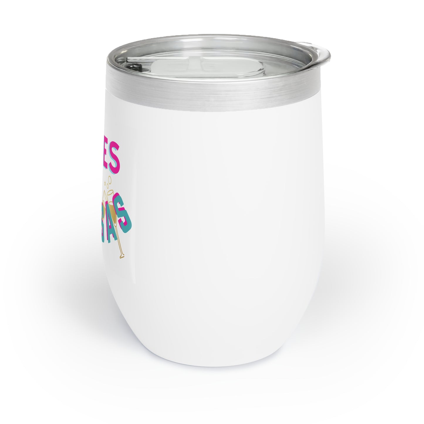 Chill Wine Tumbler, Fun Drinkware, Unique Gift for Wine Lovers, Perfect for Brunch, Celebrations, Parties, Travel Mug
