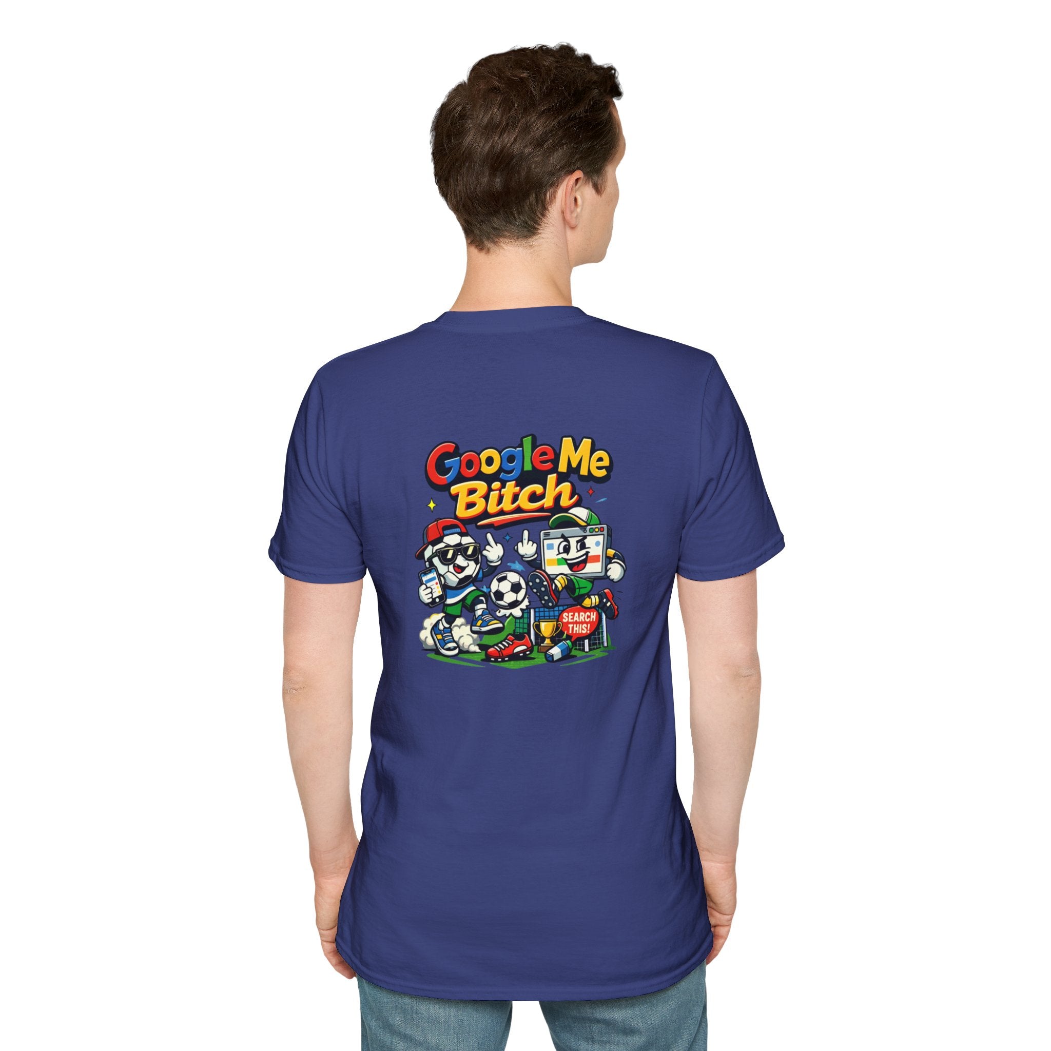Google Me Bitch Funny T-Shirt