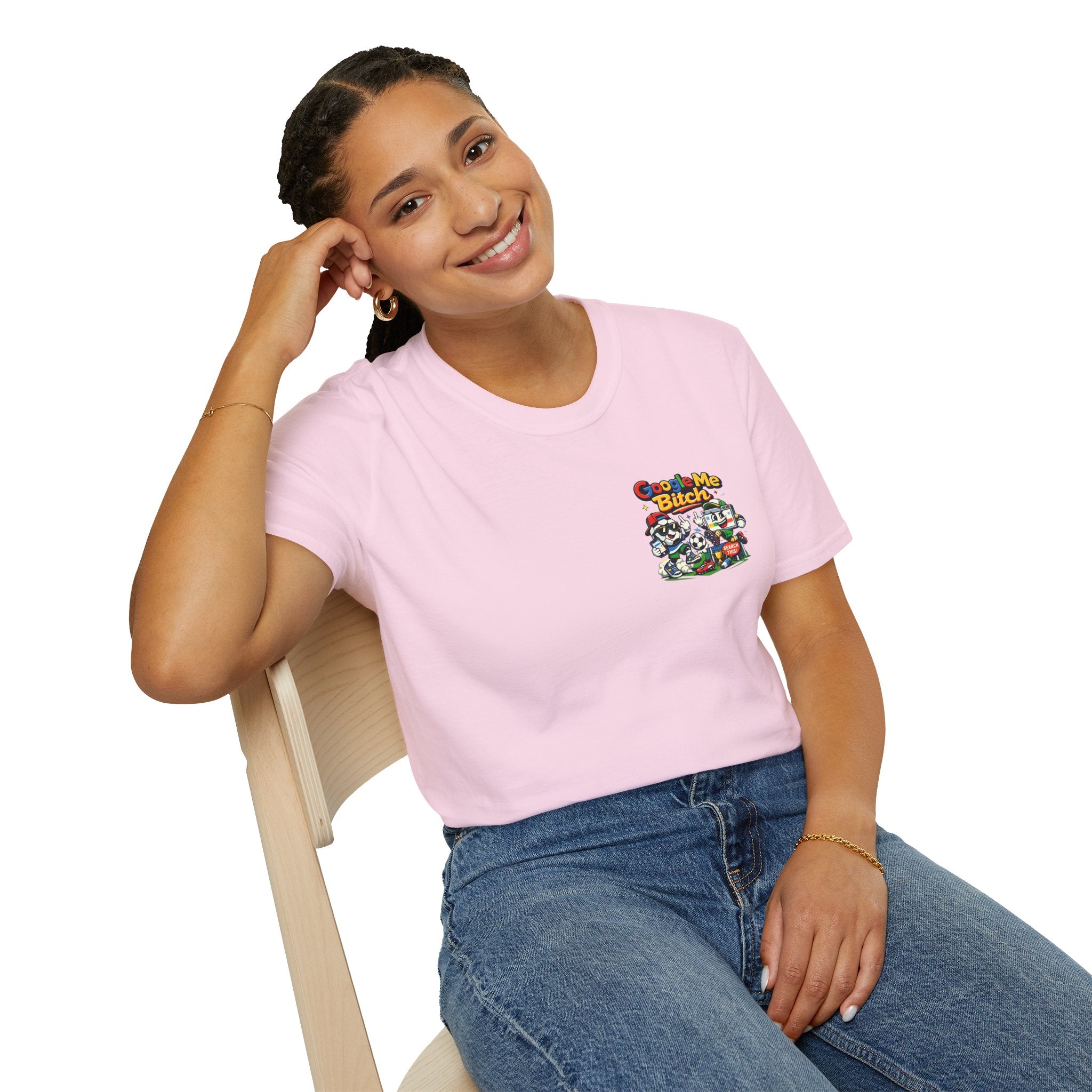 Google Me Bitch Funny T-Shirt