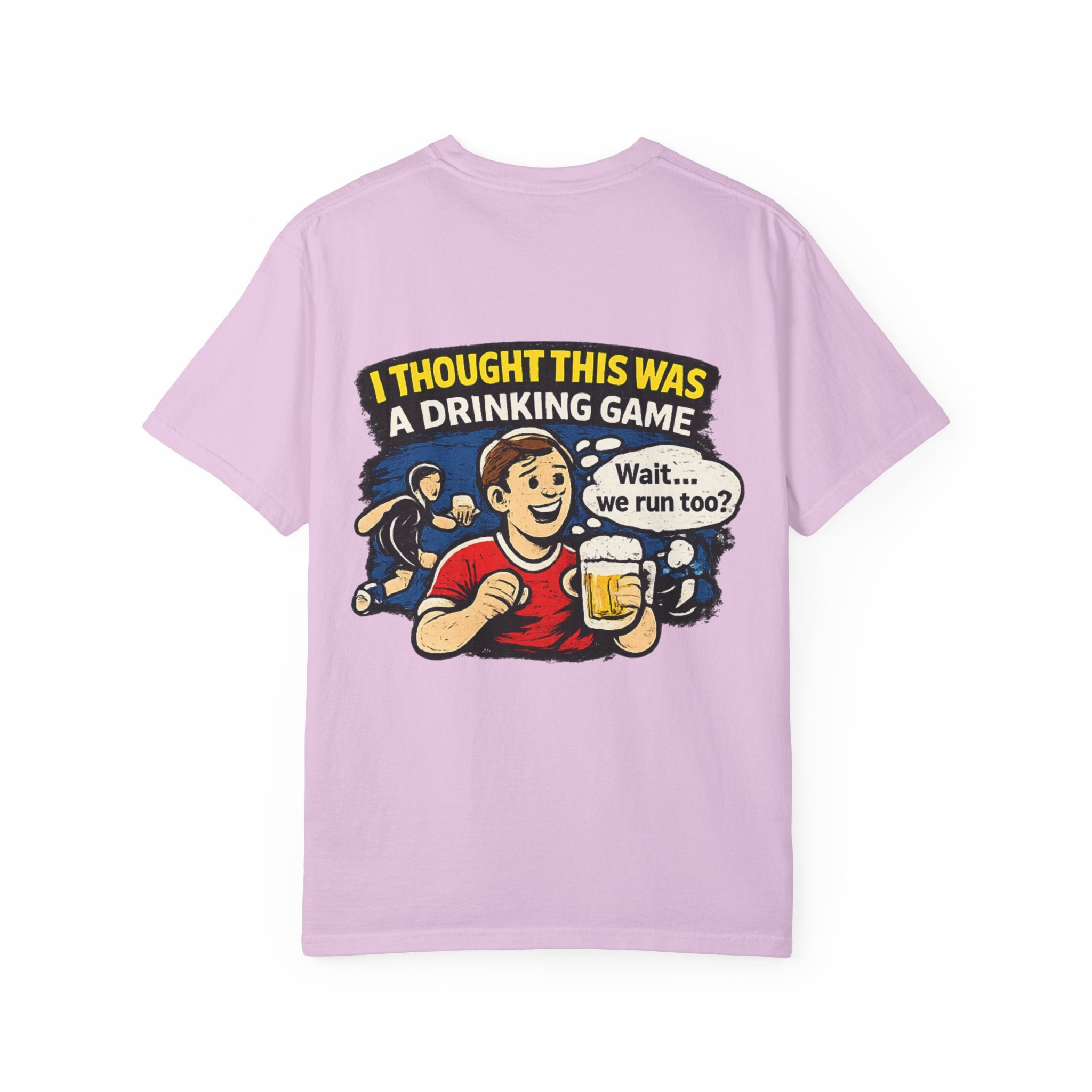 Drinking Game Tee — “I Thought This Was a Drinking Game” Funny Beer Run T-Shirt