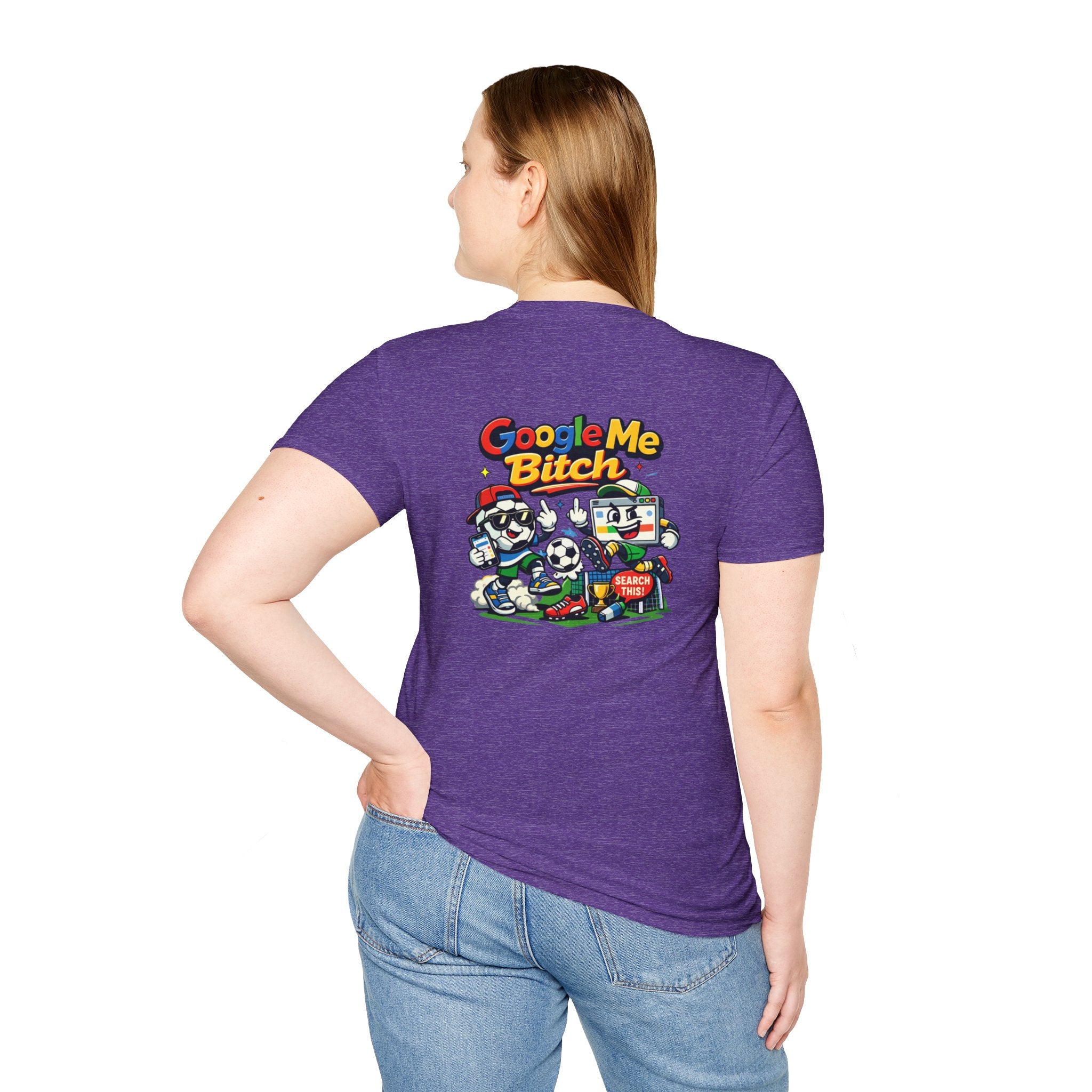 Google Me Bitch Funny T-Shirt