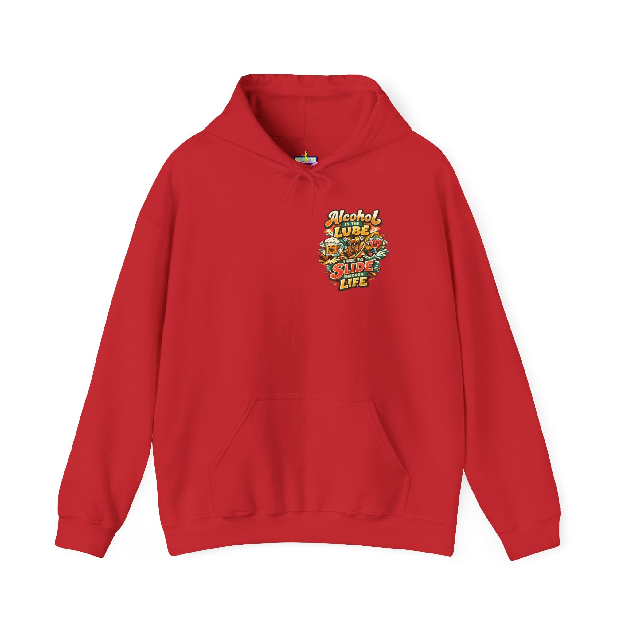 Alcohol Is The Lube I Use To Slide Through Life Funny Hoodie