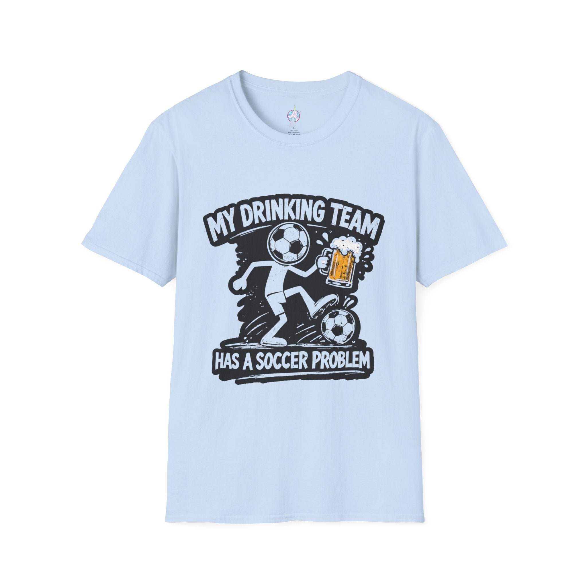 My Drinking Team Has a Soccer Problem T-Shirt — Funny Soccer Beer Shirt for Fans & Parties
