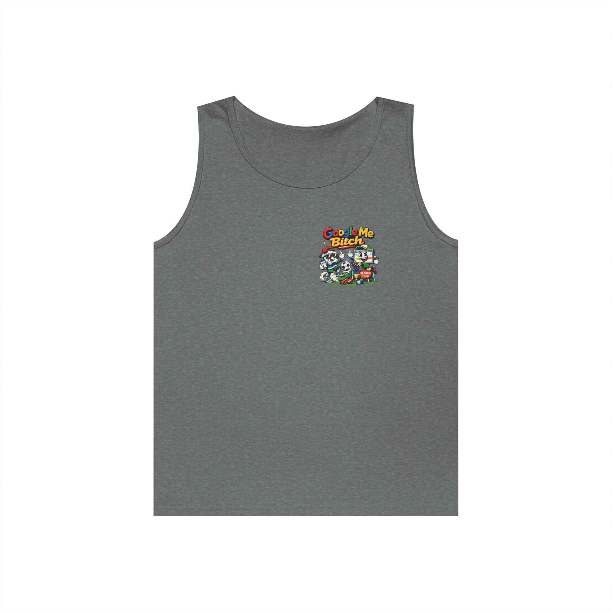 Google Me Bitch Funny Tank Top