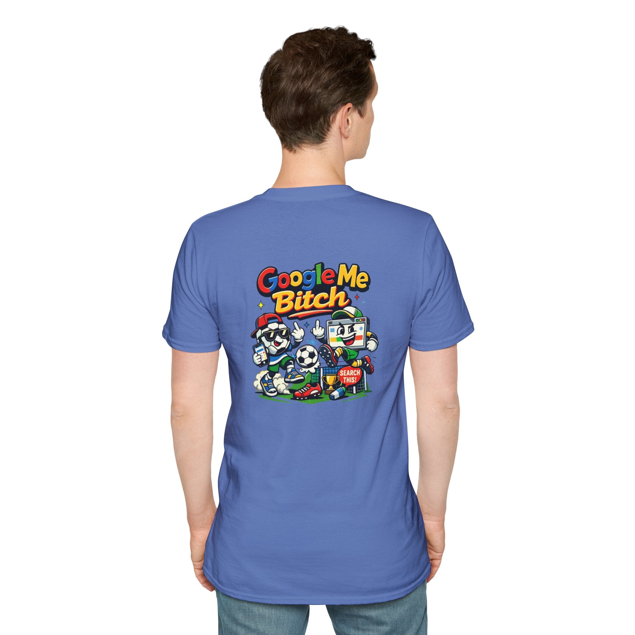 Google Me Bitch Funny T-Shirt
