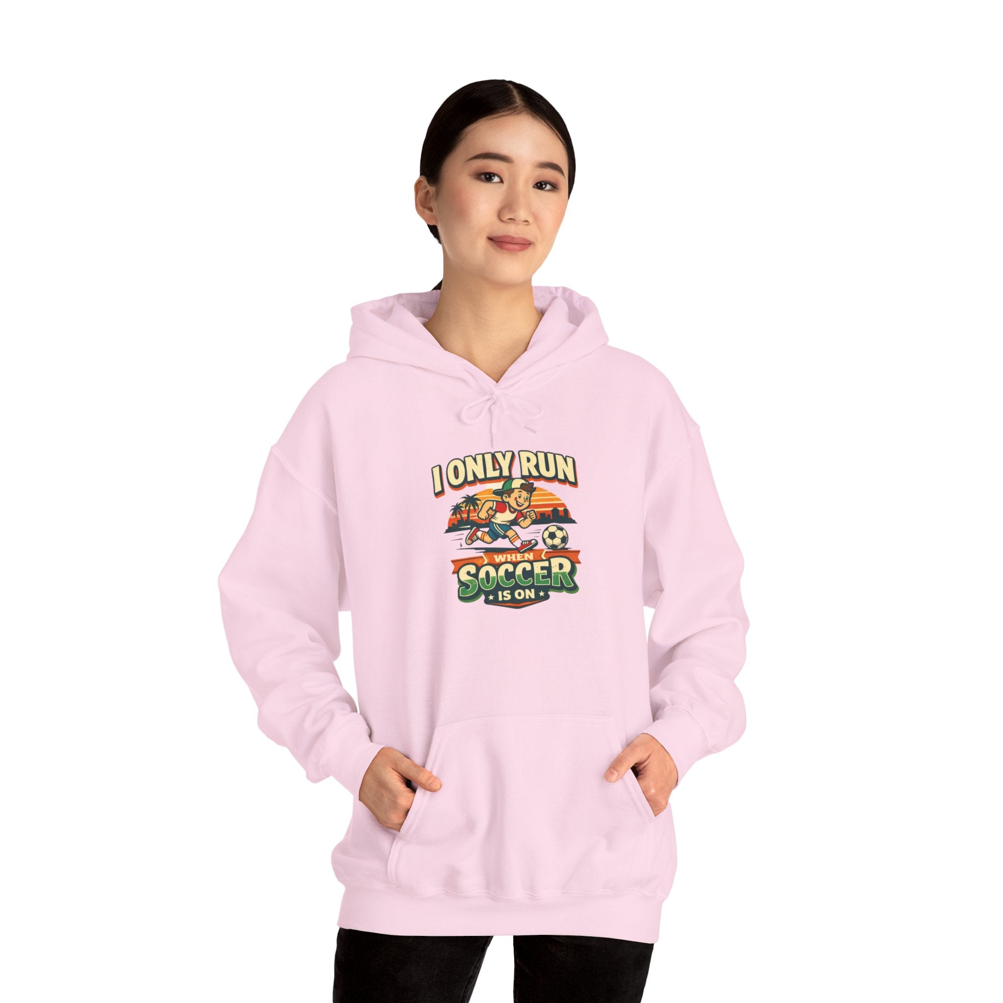 I Only Run When Soccer Is On Funny Hoodie