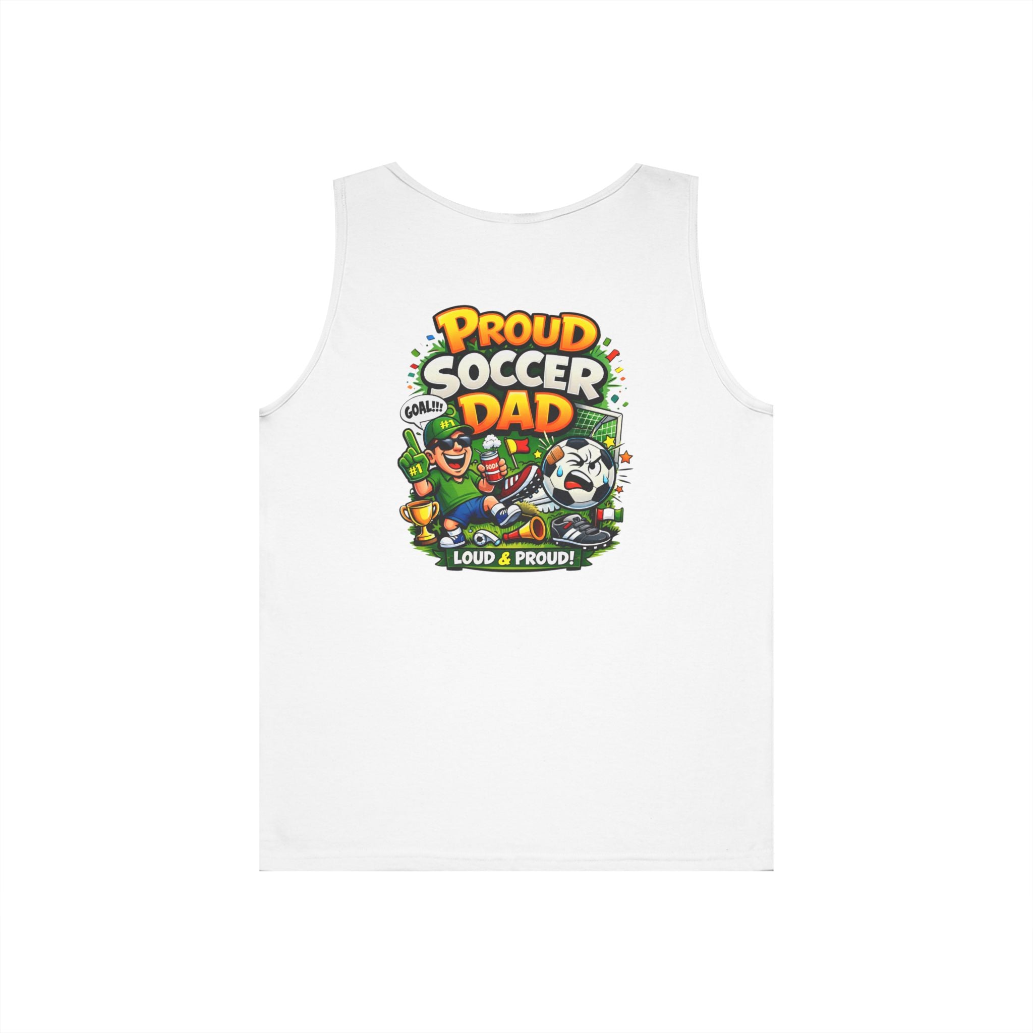 Proud Soccer Dad Tank Top — Loud & Proud Dad Soccer Shirt