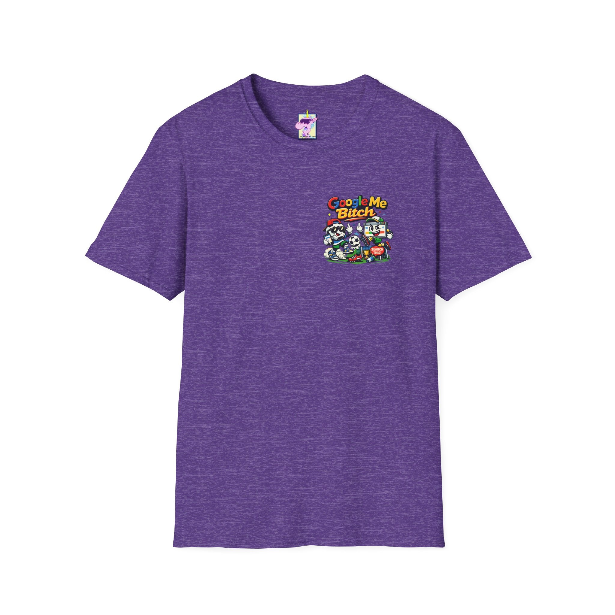 Google Me Bitch Funny T-Shirt