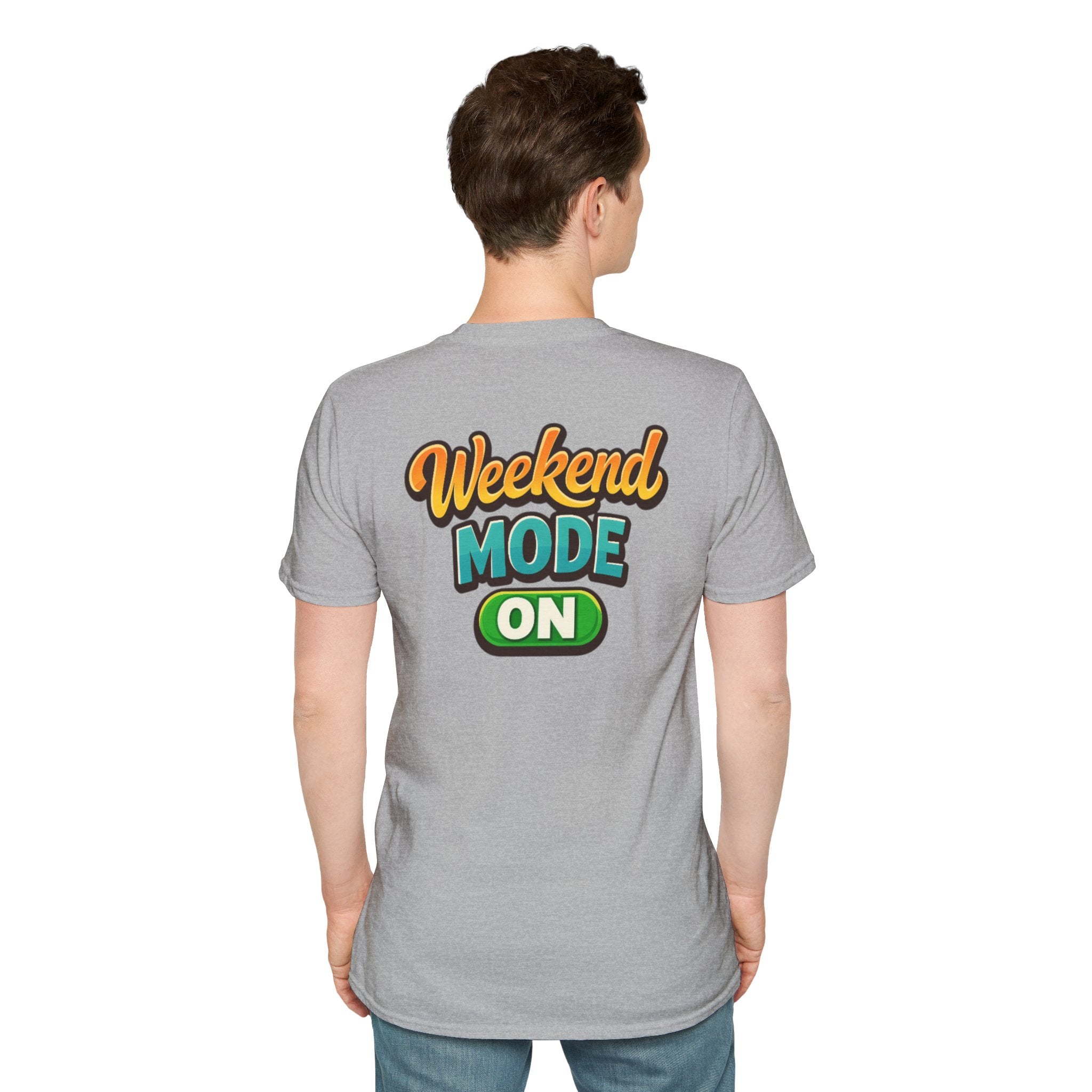 Weekend Mode On T-Shirt