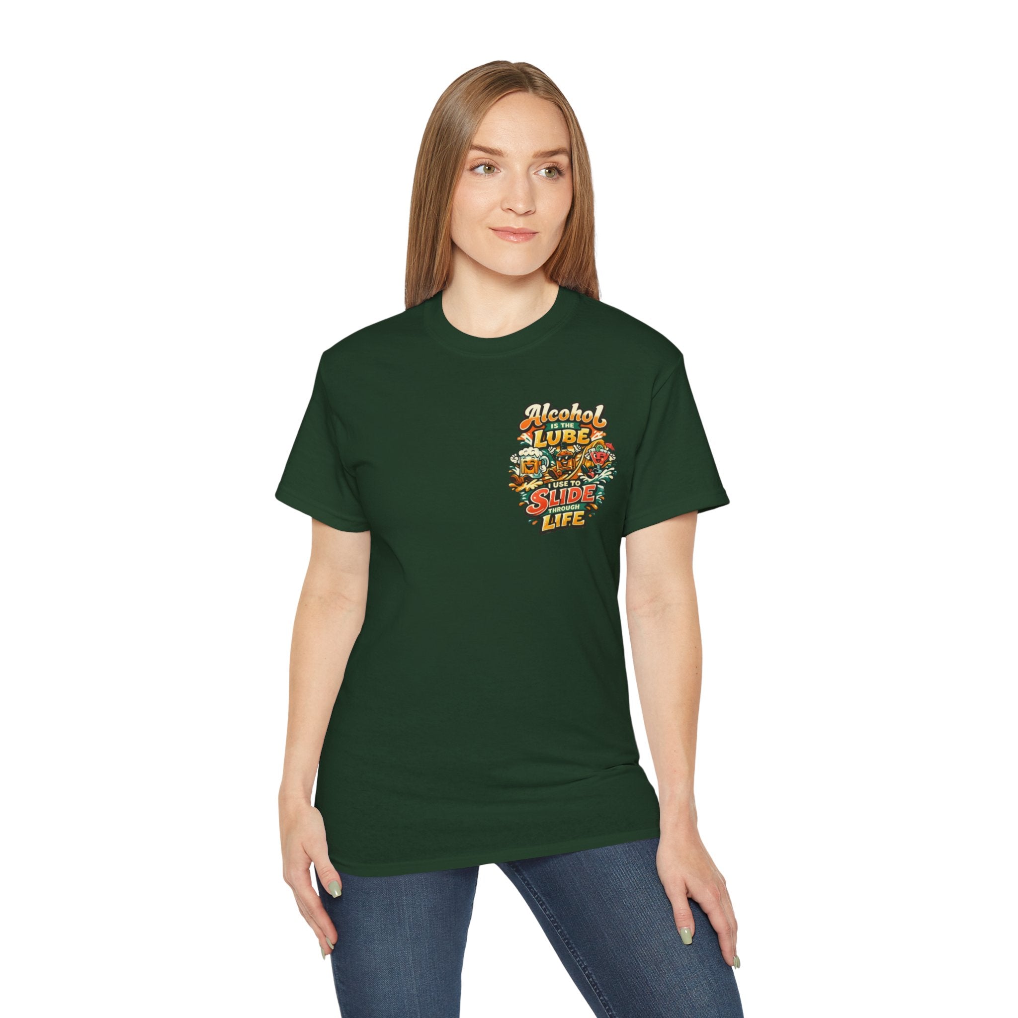 Alcohol Is The Lube I Use To Slide Through Life T-Shirt