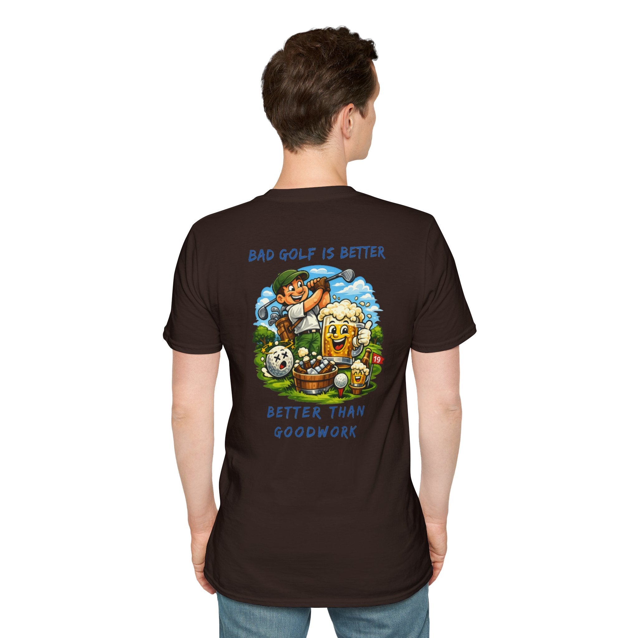 Golf Graphic T-Shirt — "Bad Golf Is Better, Better Than Goodwork" Cartoon Tee