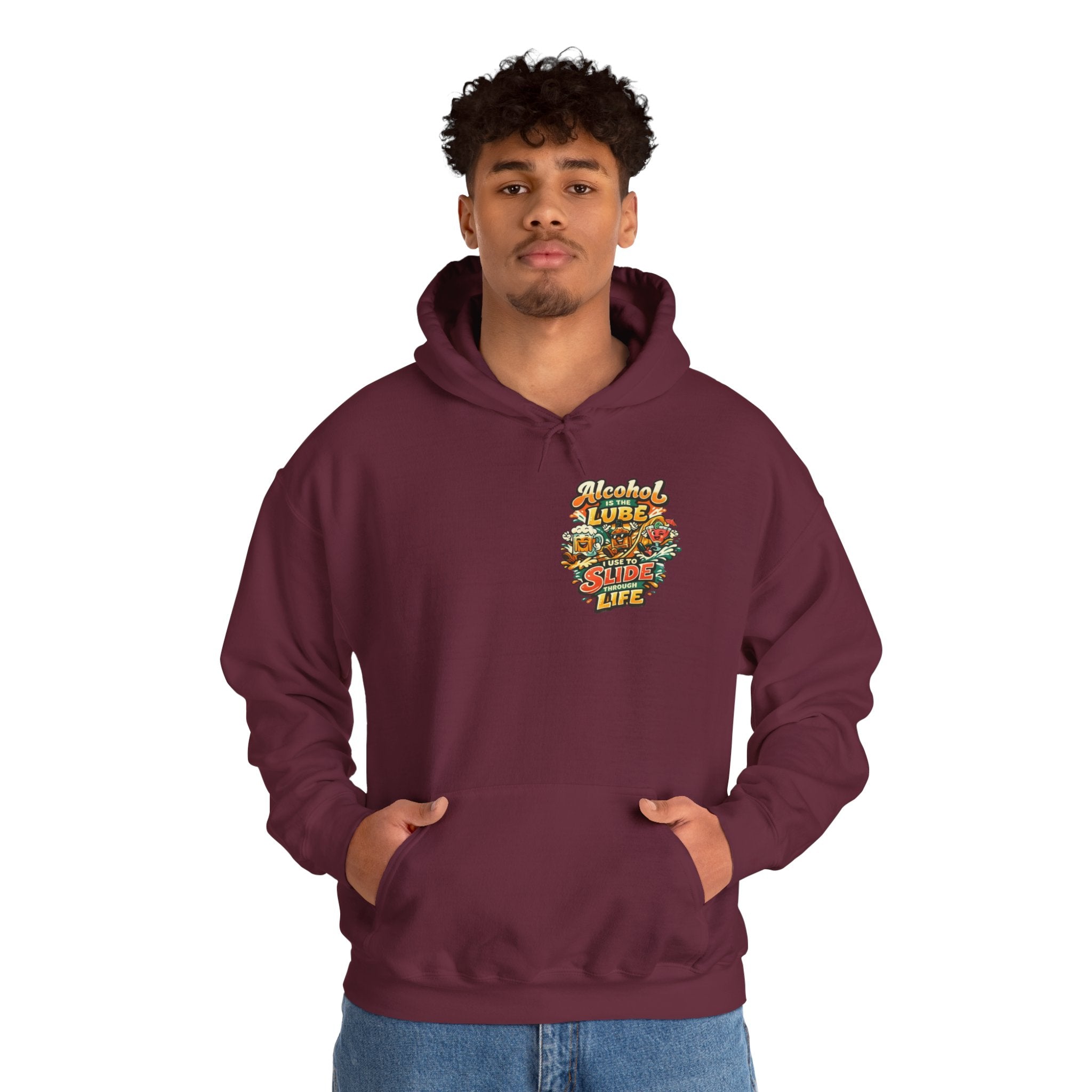 Alcohol Is The Lube I Use To Slide Through Life Funny Hoodie