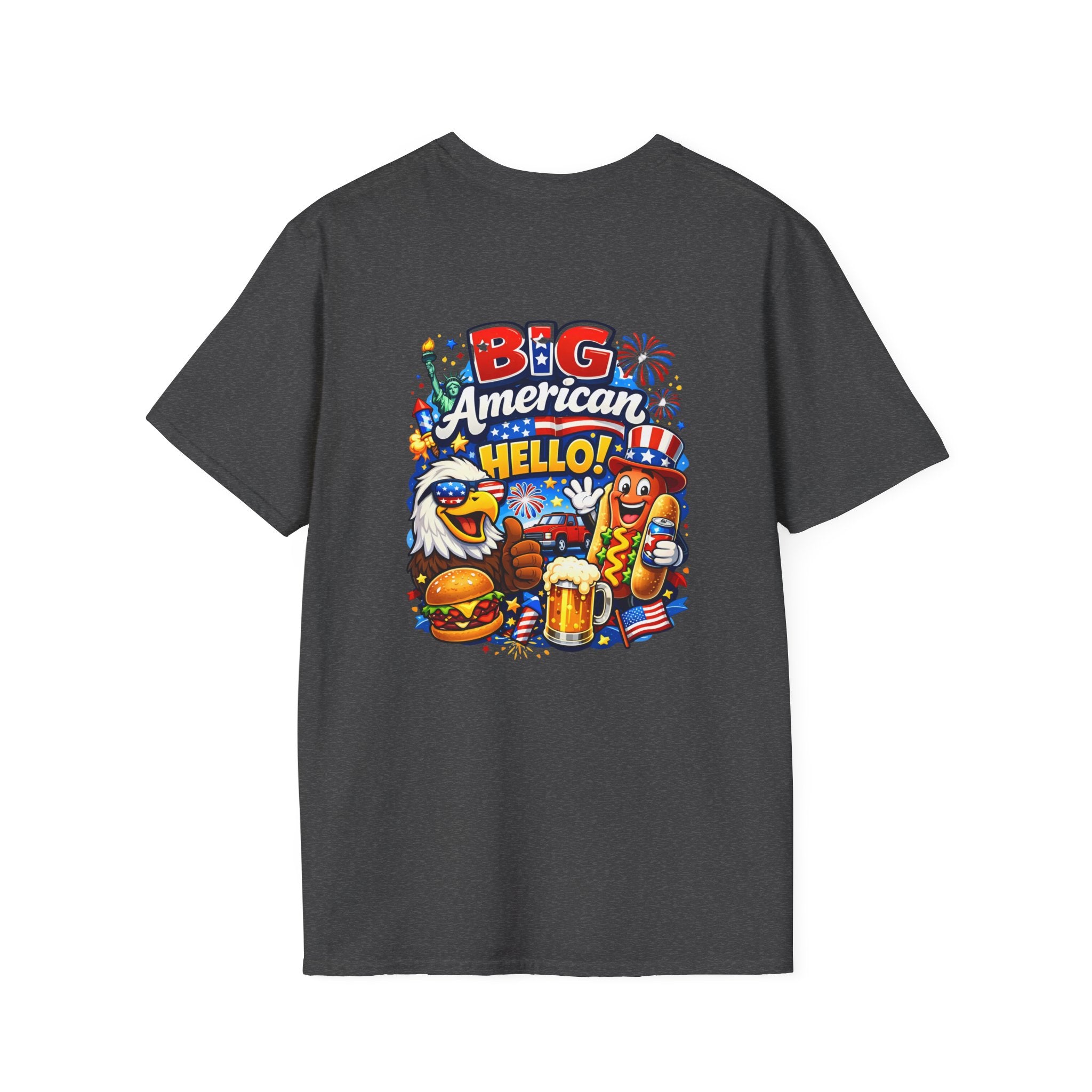 Big American Hello Funny T-Shirt Sarcastic Patriotic Graphic Tee Funny USA Gift 4th of July Novelty American Slogan Tee