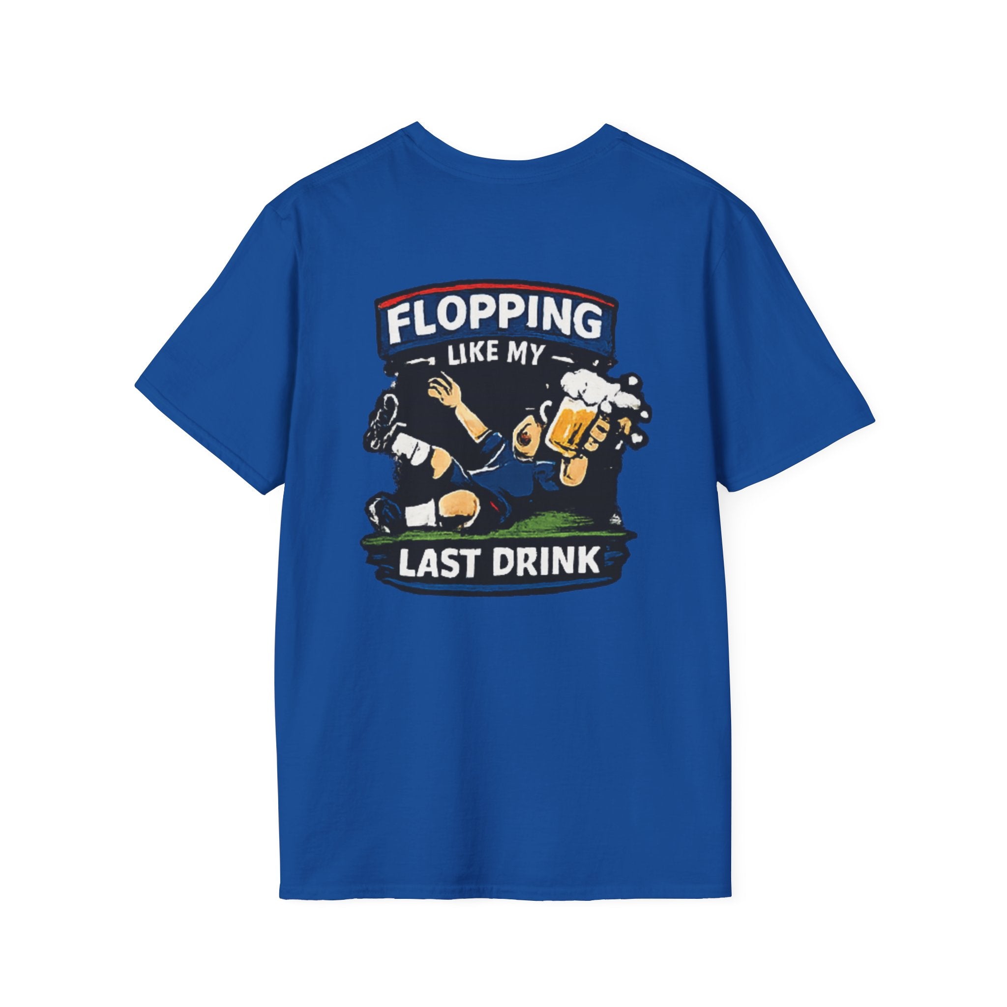 Flopping Like My Last Drink T-Shirt – Funny Bar & Beer Drinking Tee