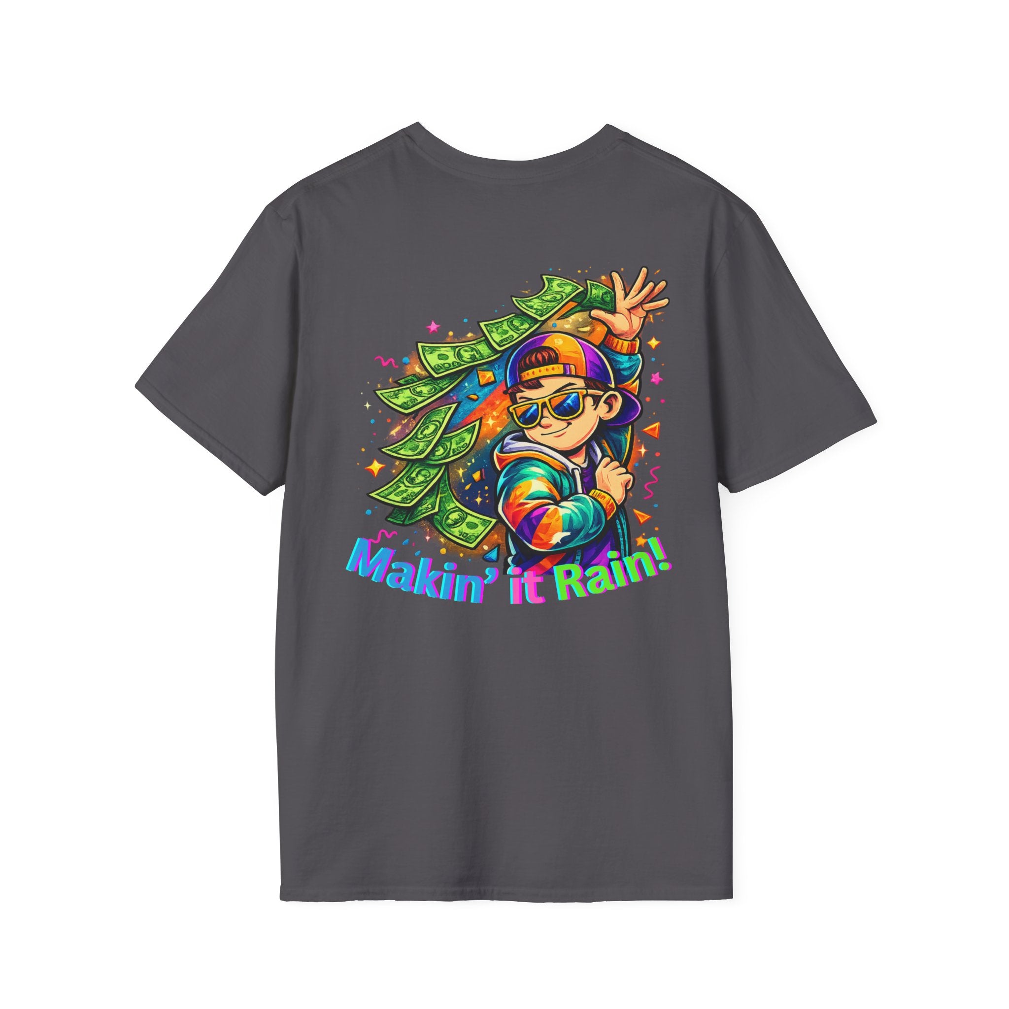 Making It Rain Money T-Shirt — Funny Bold Confident Graphic Tee