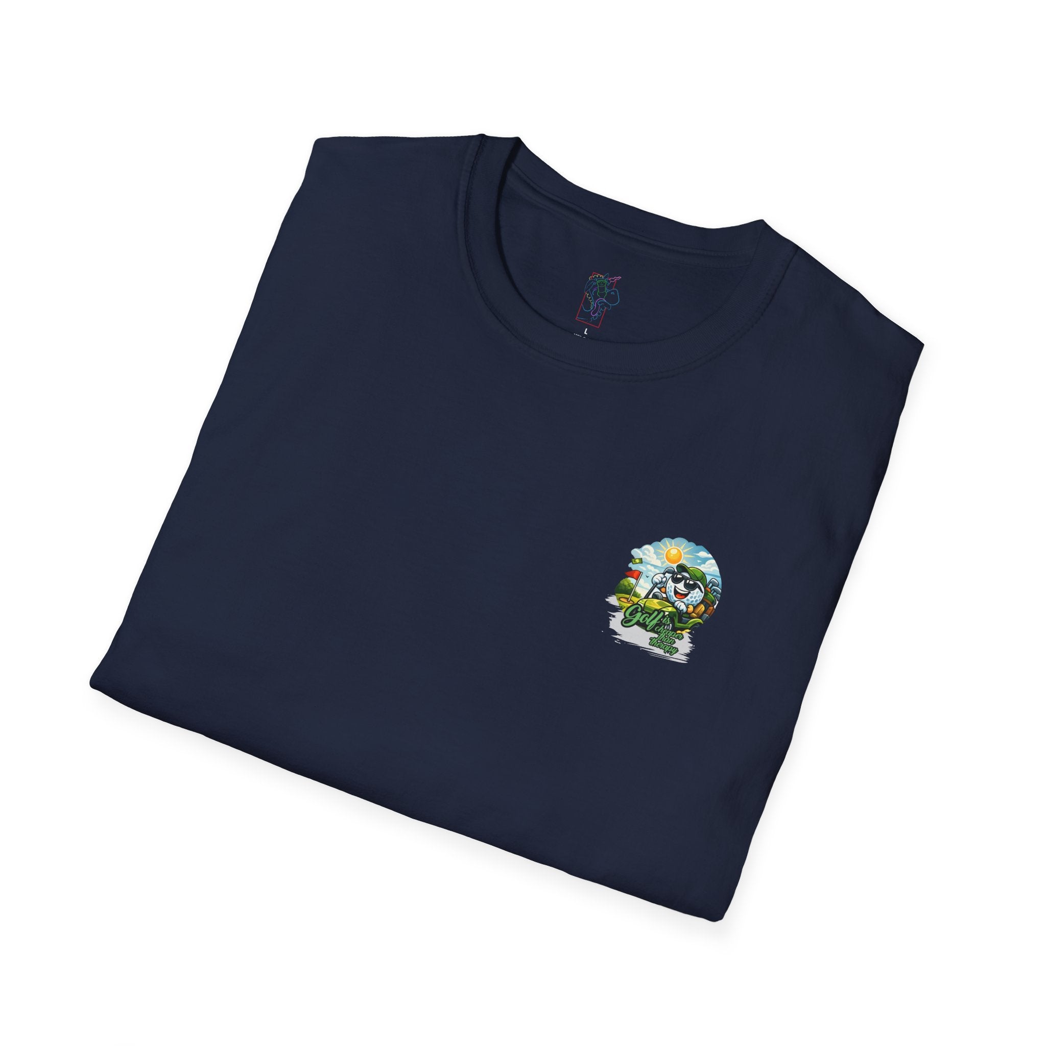 Golf Is Cheaper Than Therapy T-Shirt