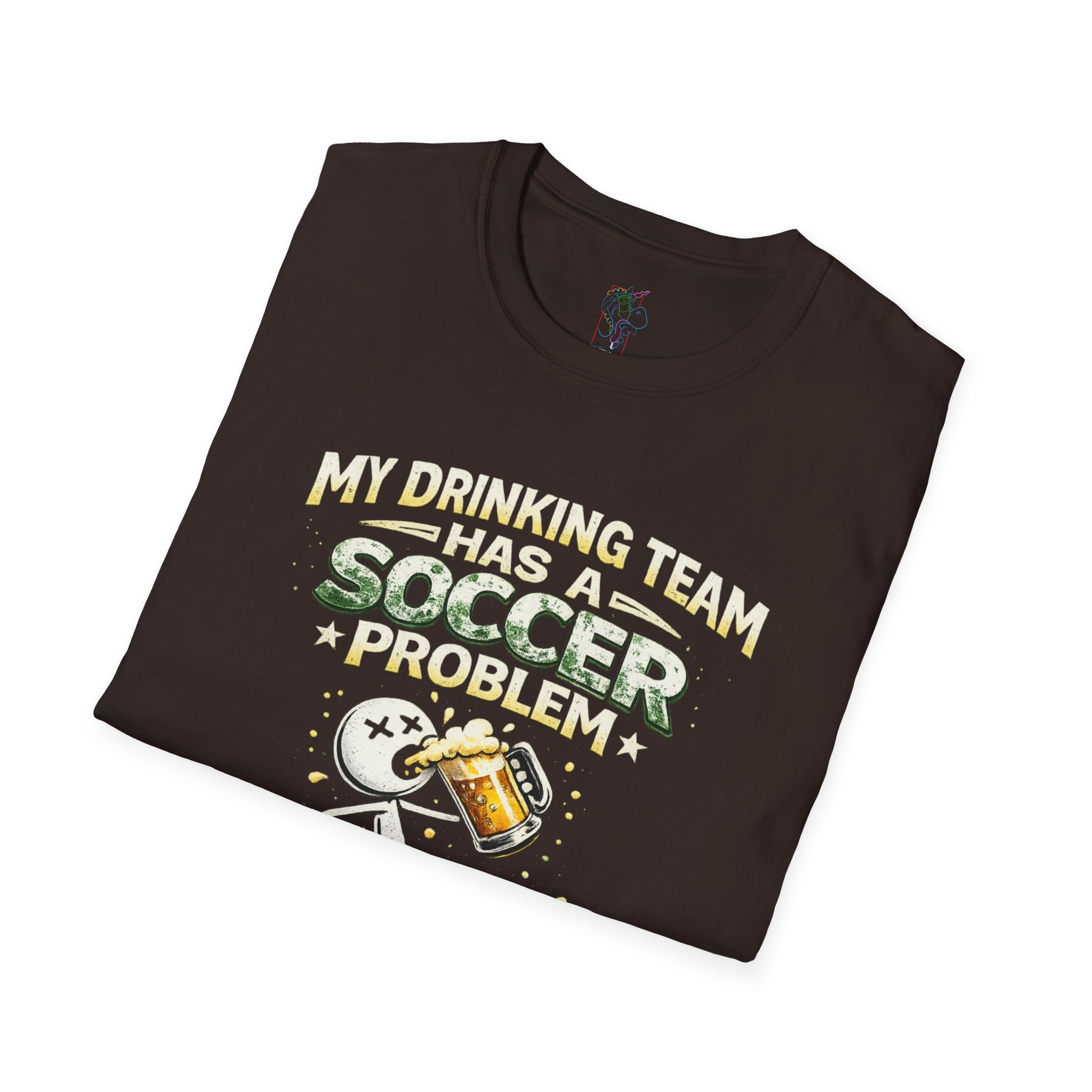 Soccer T-Shirt — "My Drinking Team Has a Soccer Problem" Funny Soccer Fan Tee