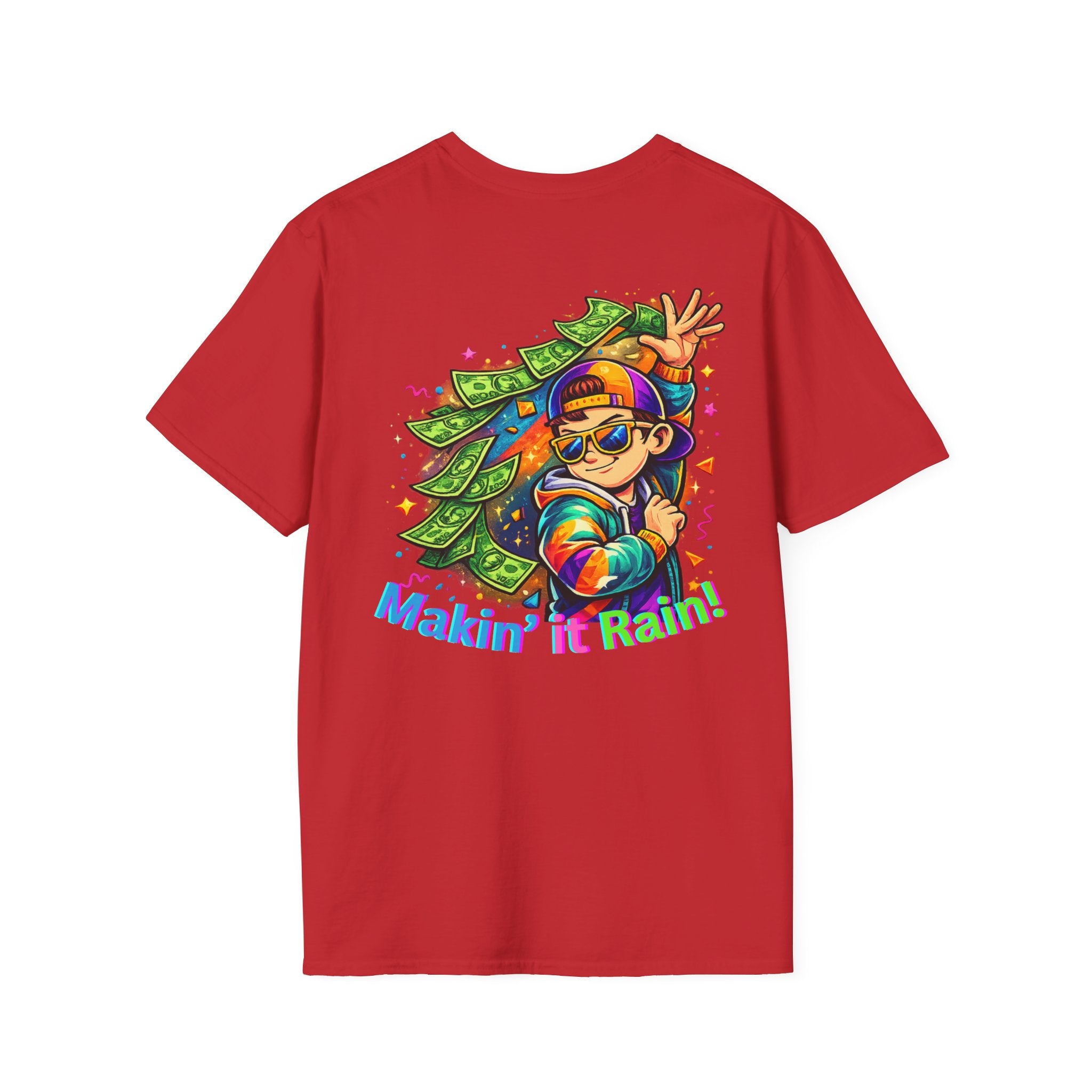 Making It Rain Money T-Shirt — Funny Bold Confident Graphic Tee