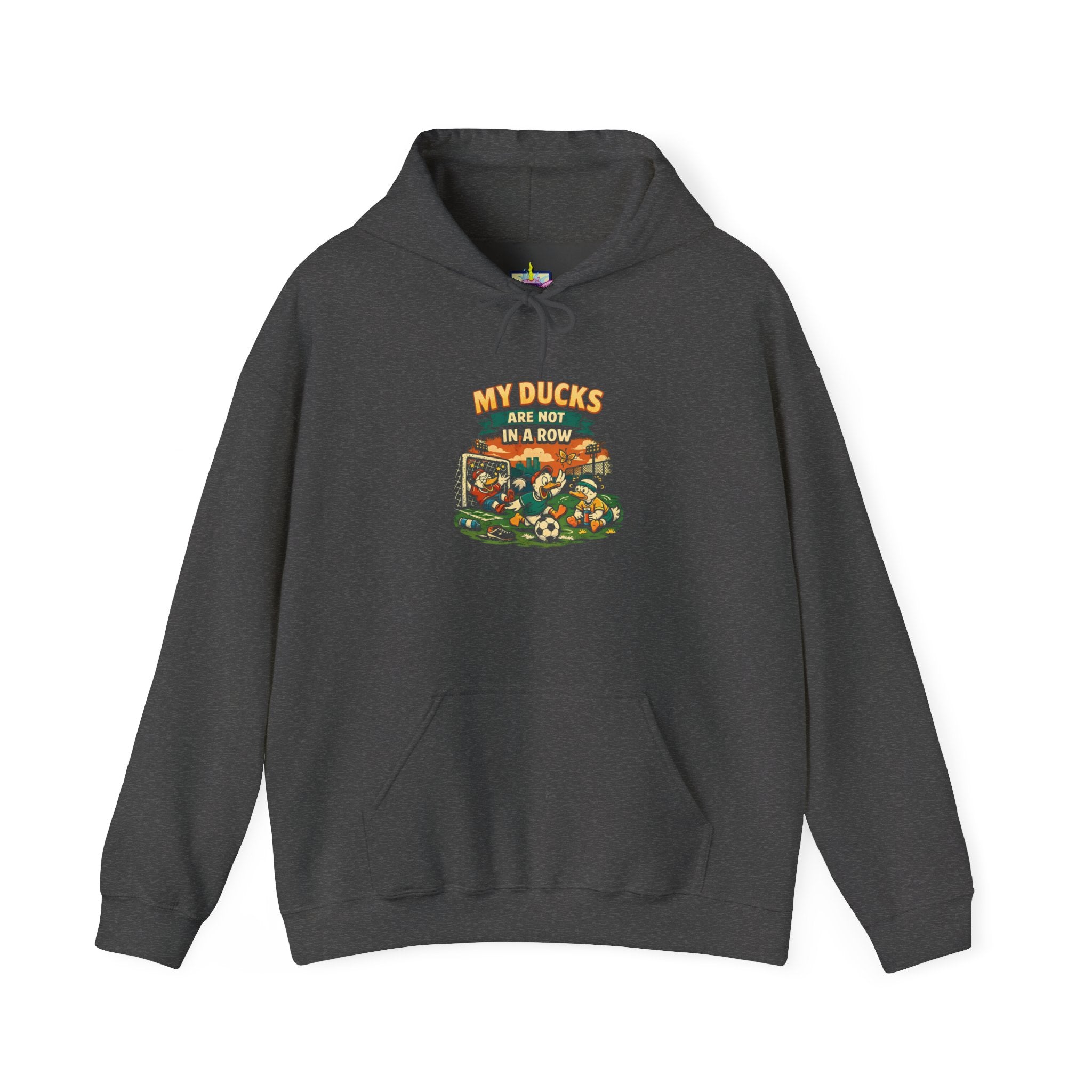 My Ducks Are Not In A Row Funny Hoodie