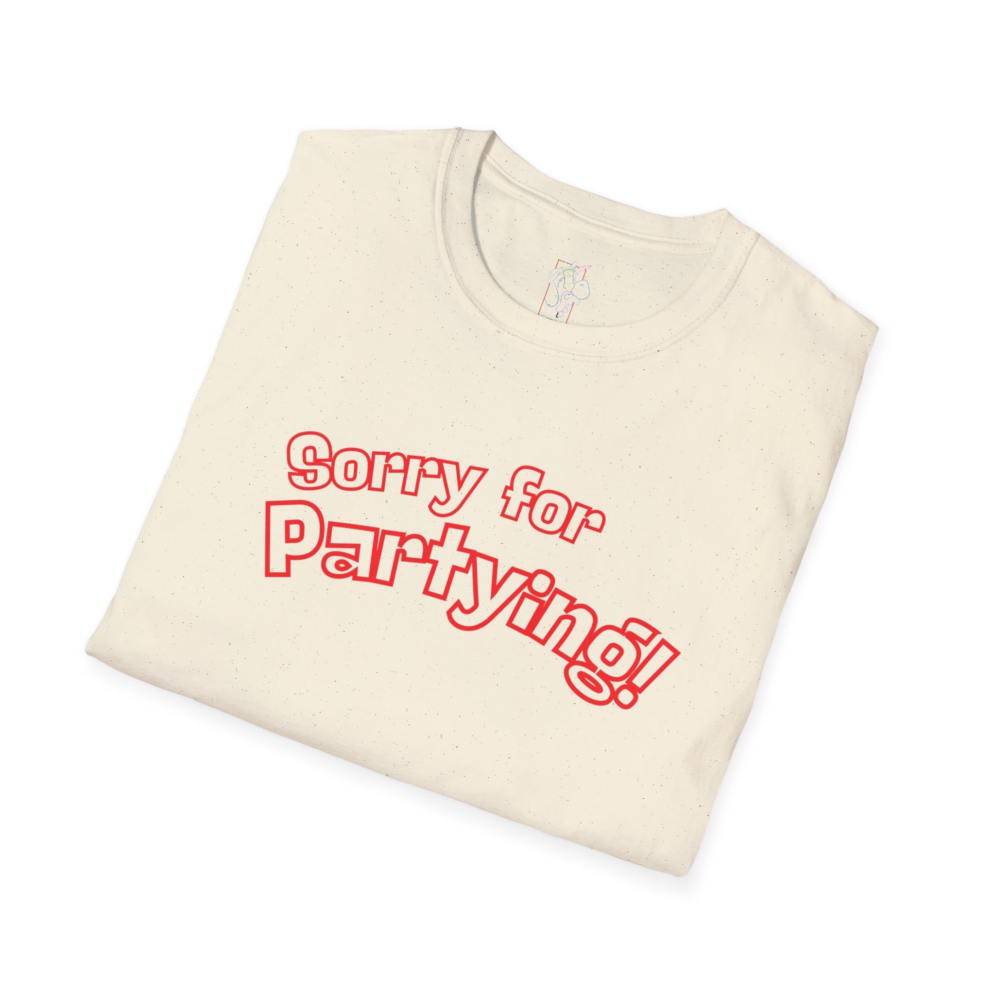 Sorry for Partying! Graphic T-Shirt — Funny Retro Pink Text Tee