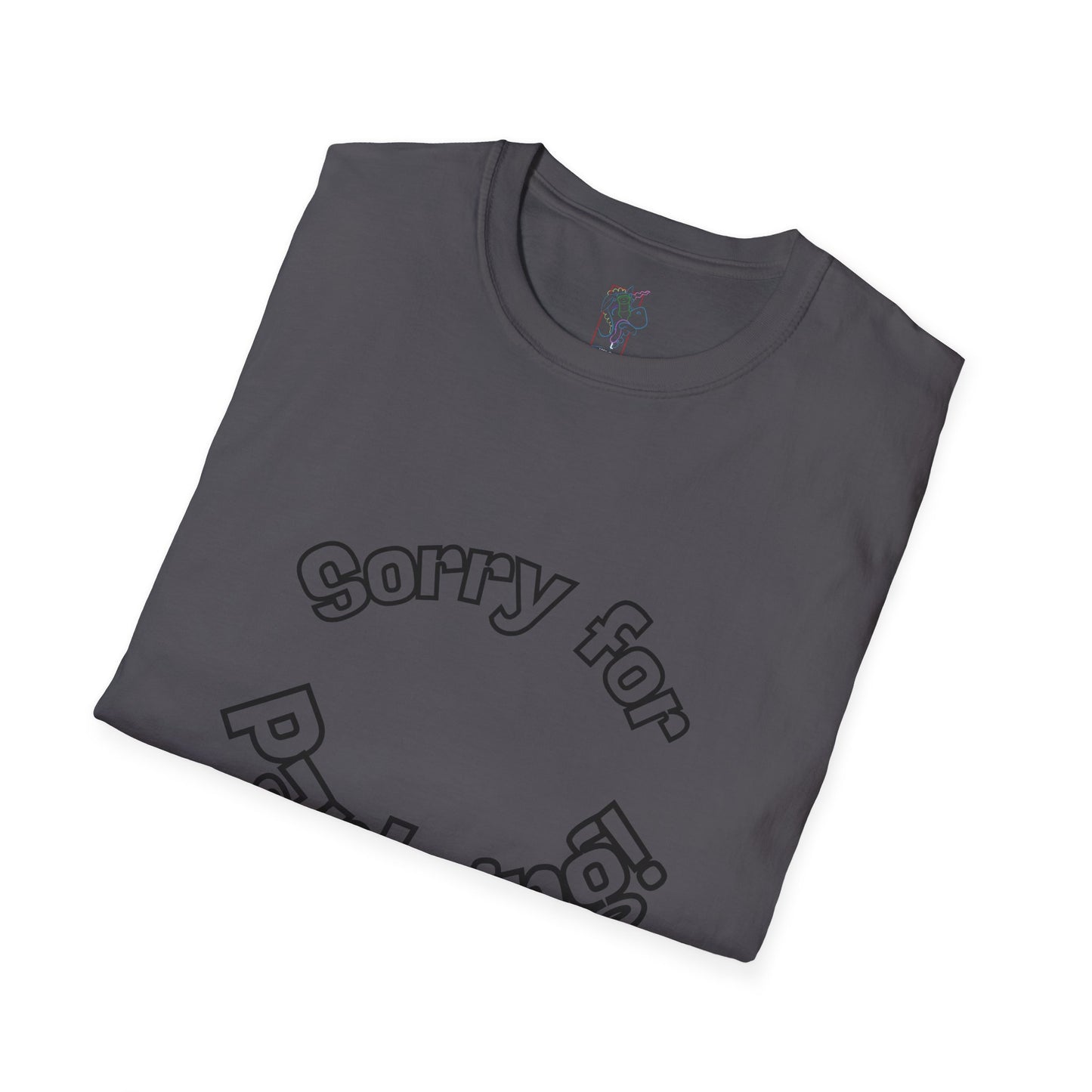 Sorry for Partying T-Shirt
