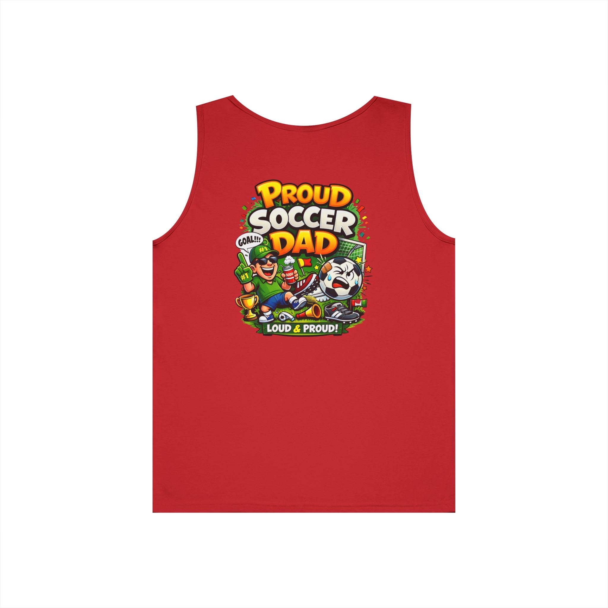 Proud Soccer Dad Tank Top — Loud & Proud Dad Soccer Shirt