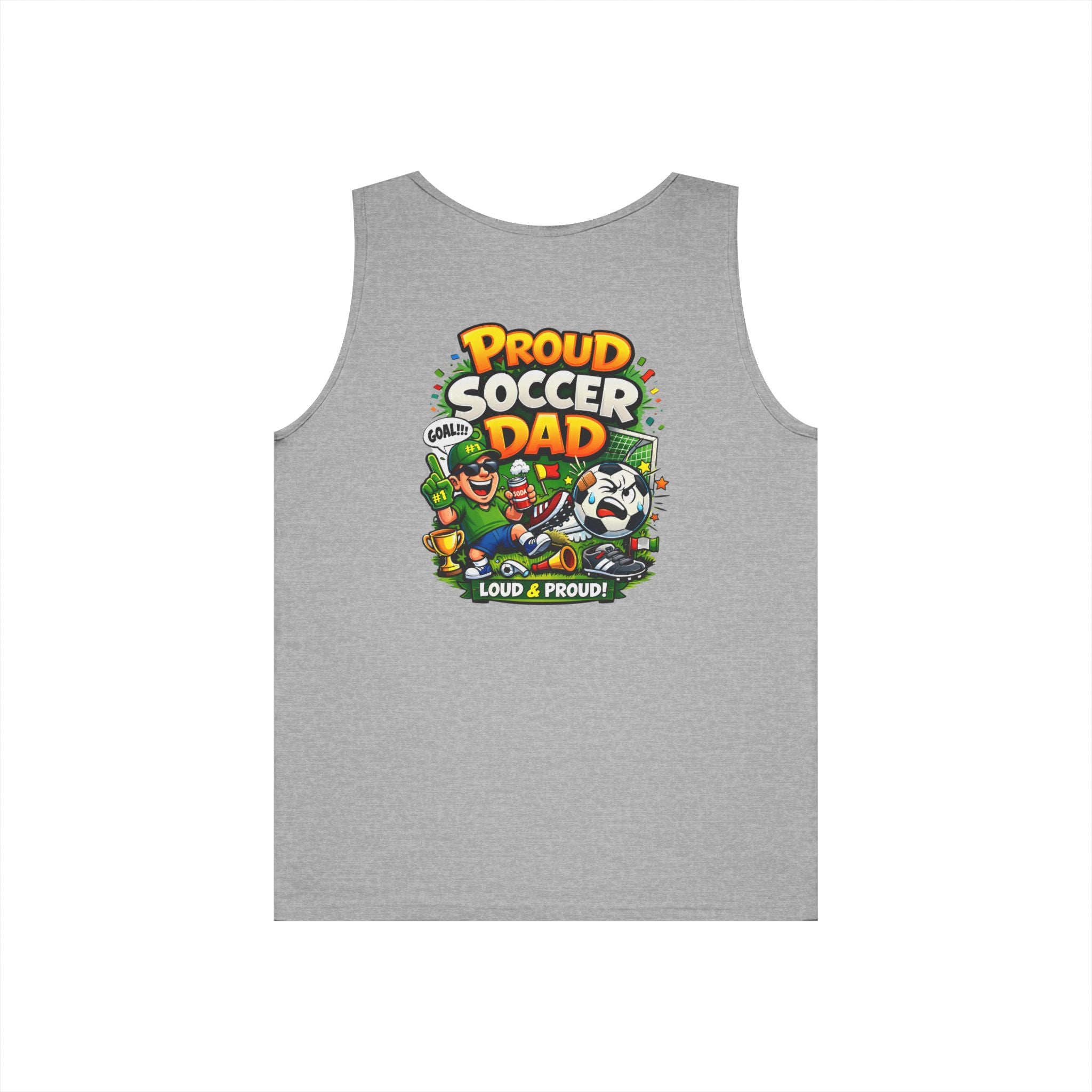 Proud Soccer Dad Tank Top — Loud & Proud Dad Soccer Shirt