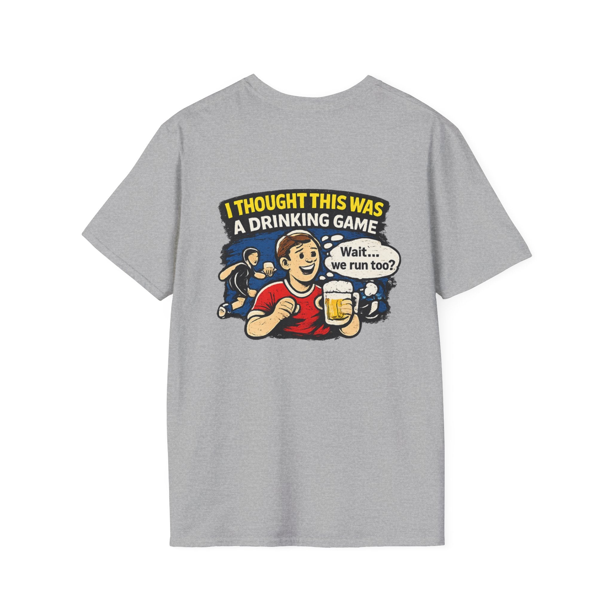 Funny "I Thought This Was a Drinking Game" T-Shirt Soccer Related