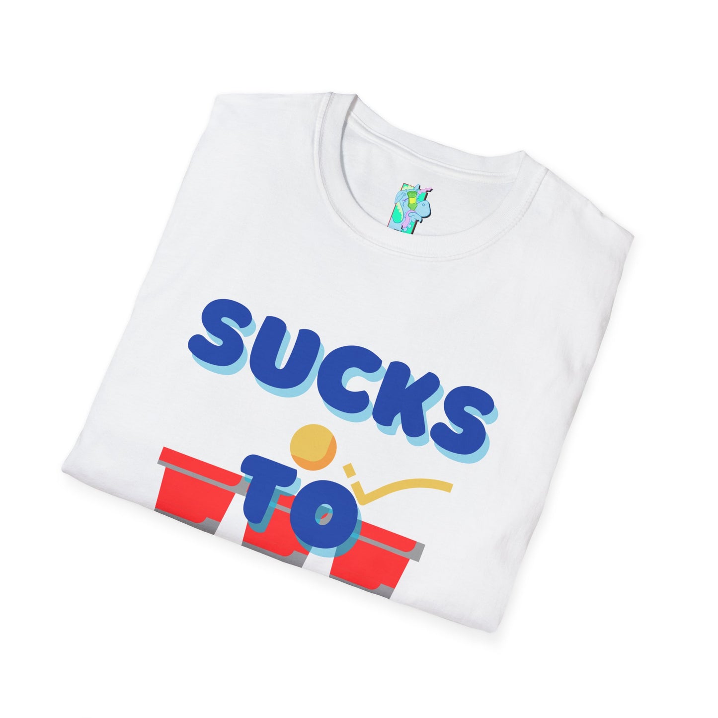 Sucks to Suck