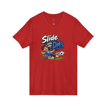 Slide Into My DMs Soccer V-Neck Tee
