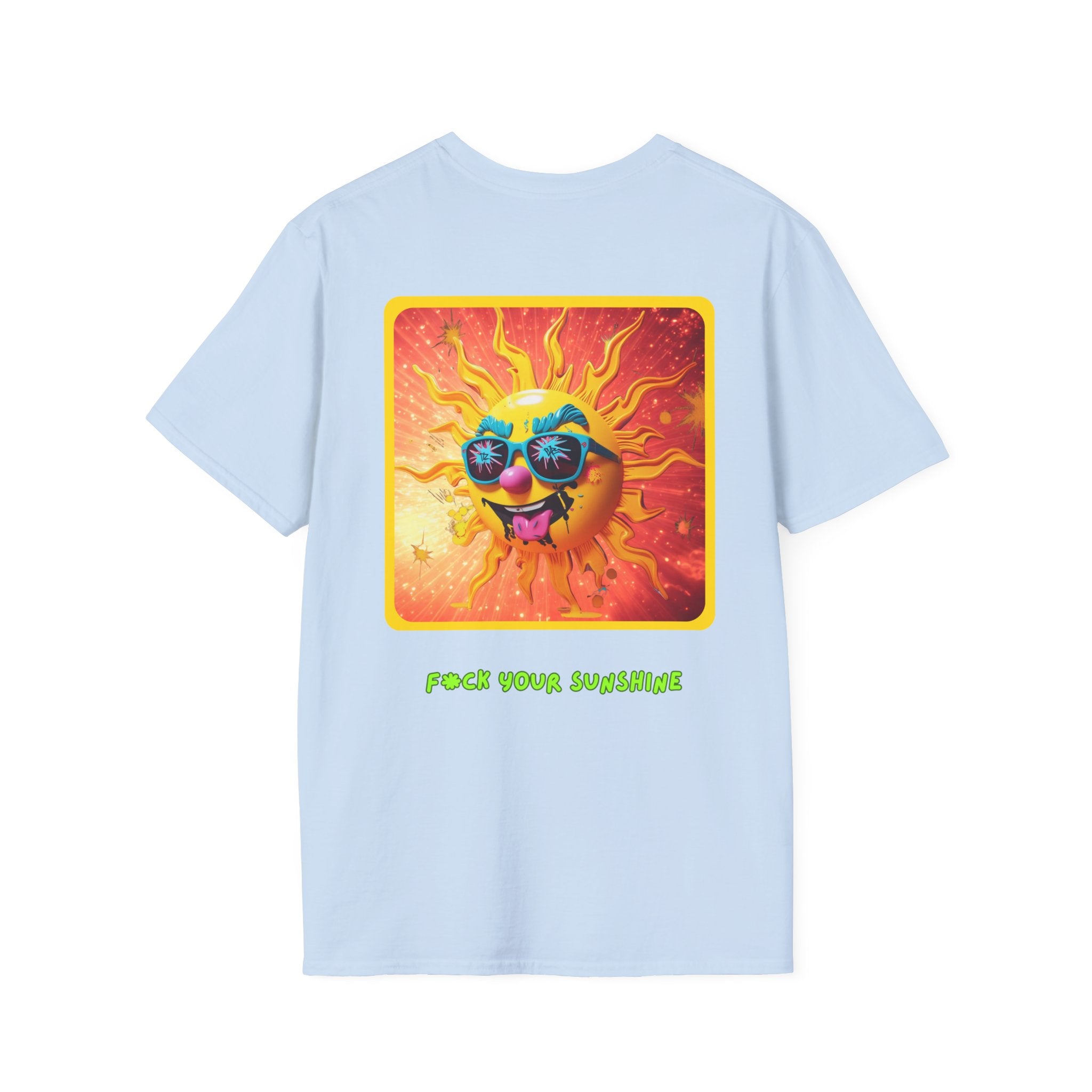 Rave T-Shirt - F*ck Your Sunshine Bold Design