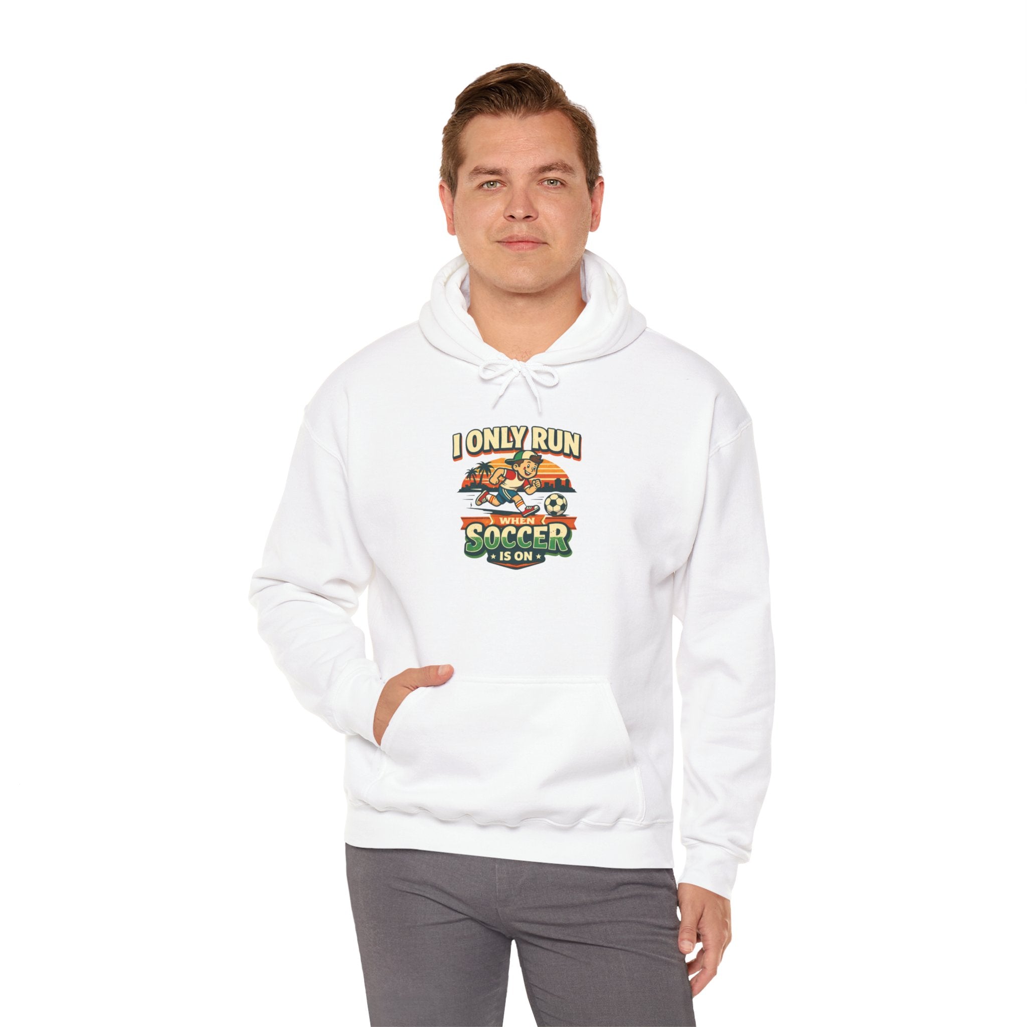 I Only Run When Soccer Is On Funny Hoodie