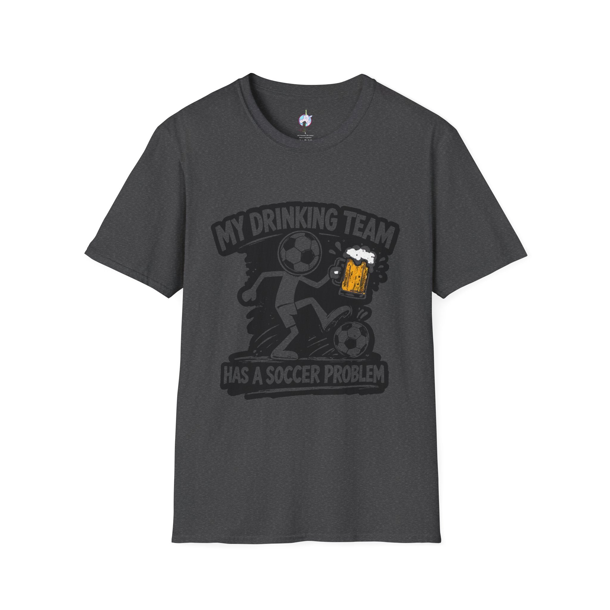 My Drinking Team Has a Soccer Problem T-Shirt — Funny Soccer Beer Shirt for Fans &amp; Parties