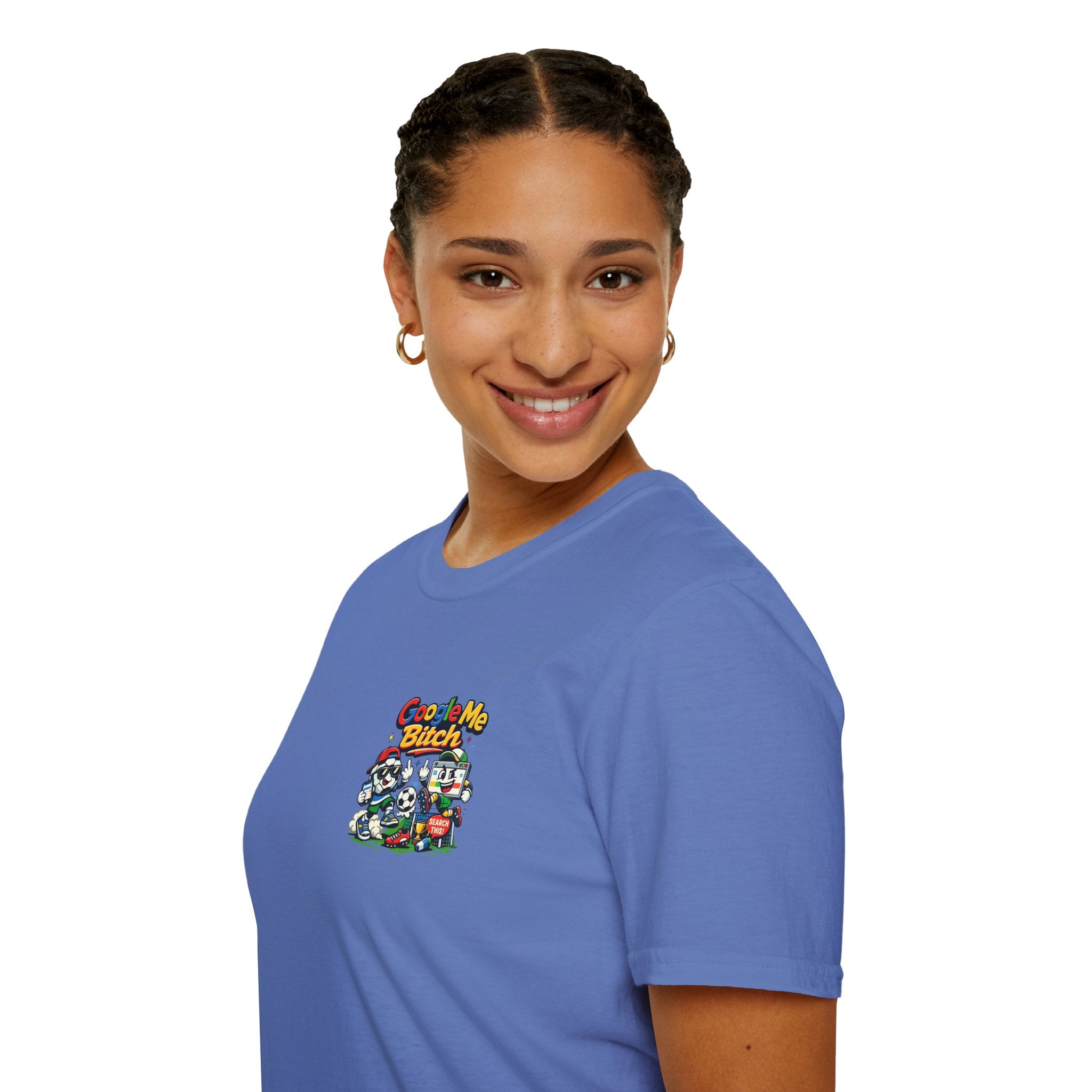 Google Me Bitch Funny T-Shirt