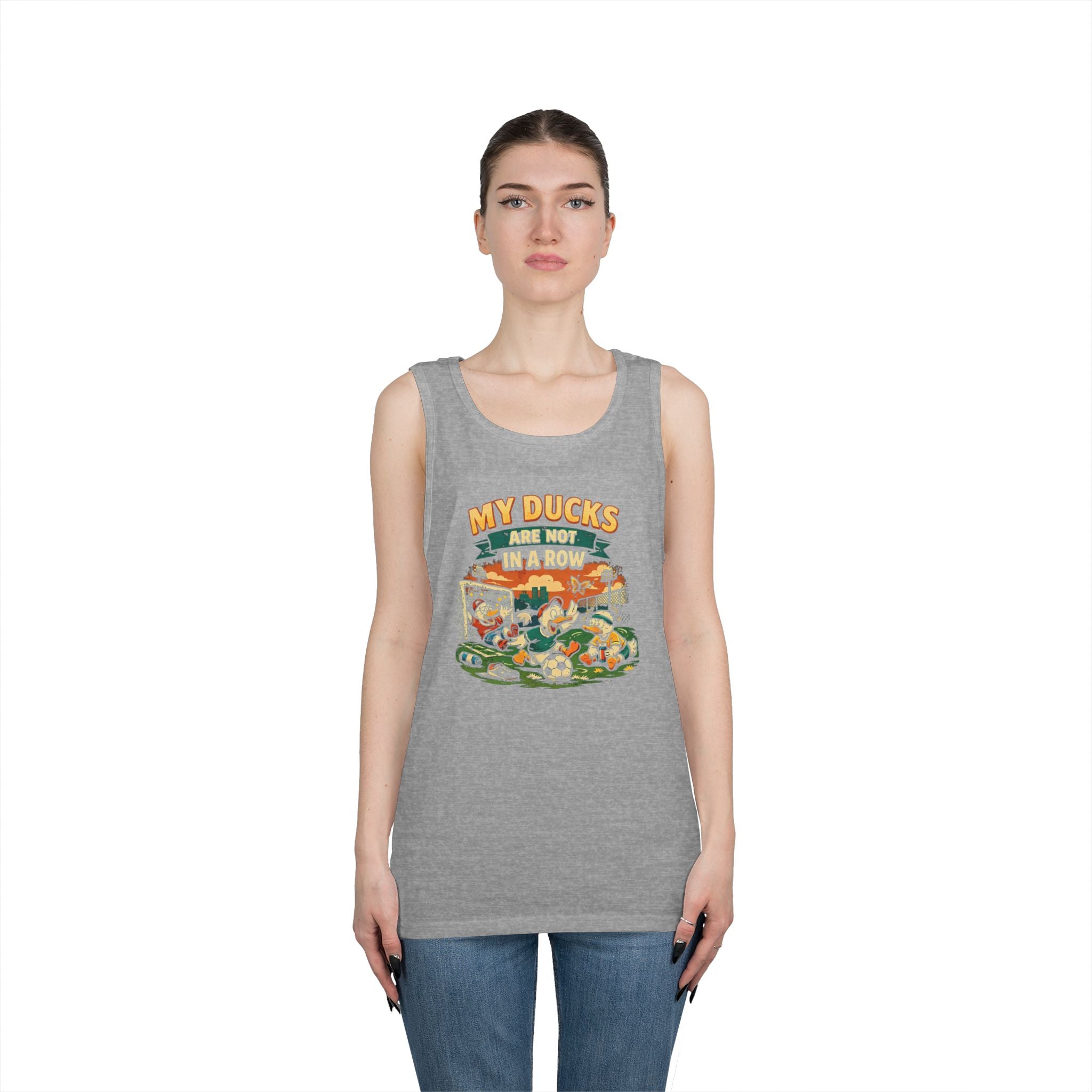 My Ducks Are Not In A Row Funny Tank Top