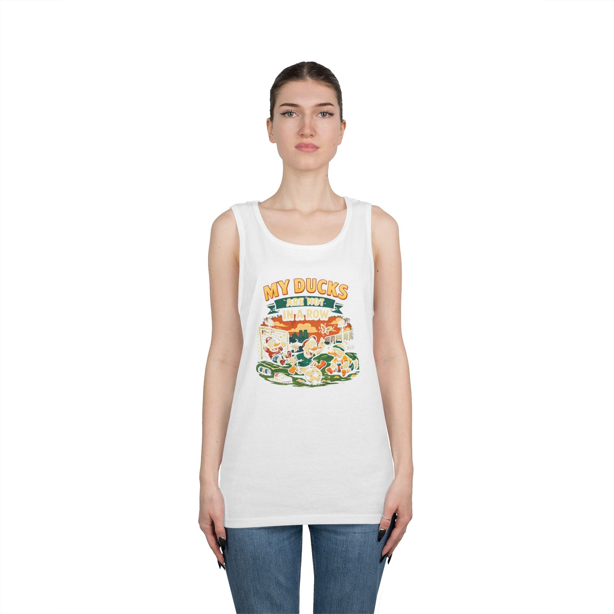 My Ducks Are Not In A Row Funny Tank Top