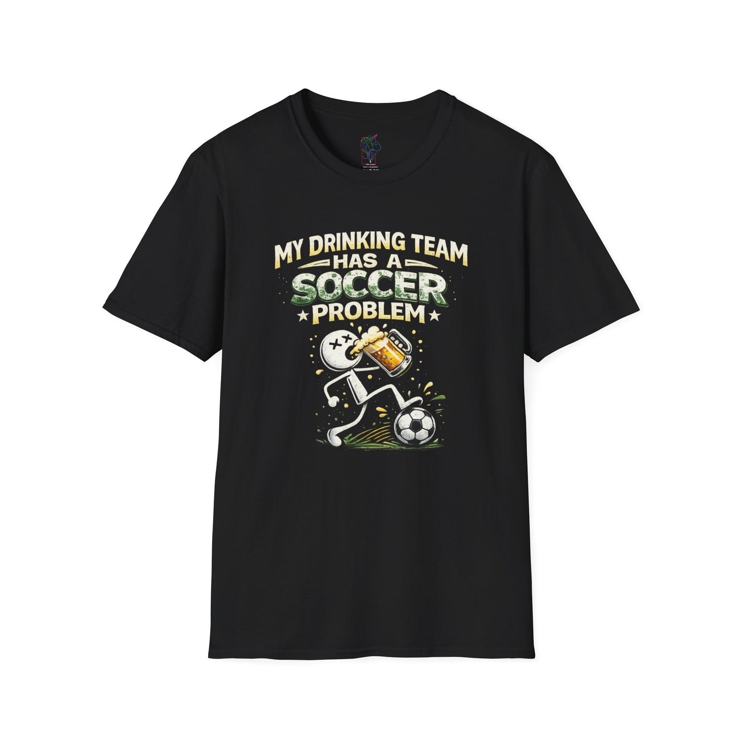Soccer T-Shirt — "My Drinking Team Has a Soccer Problem" Funny Soccer Fan Tee