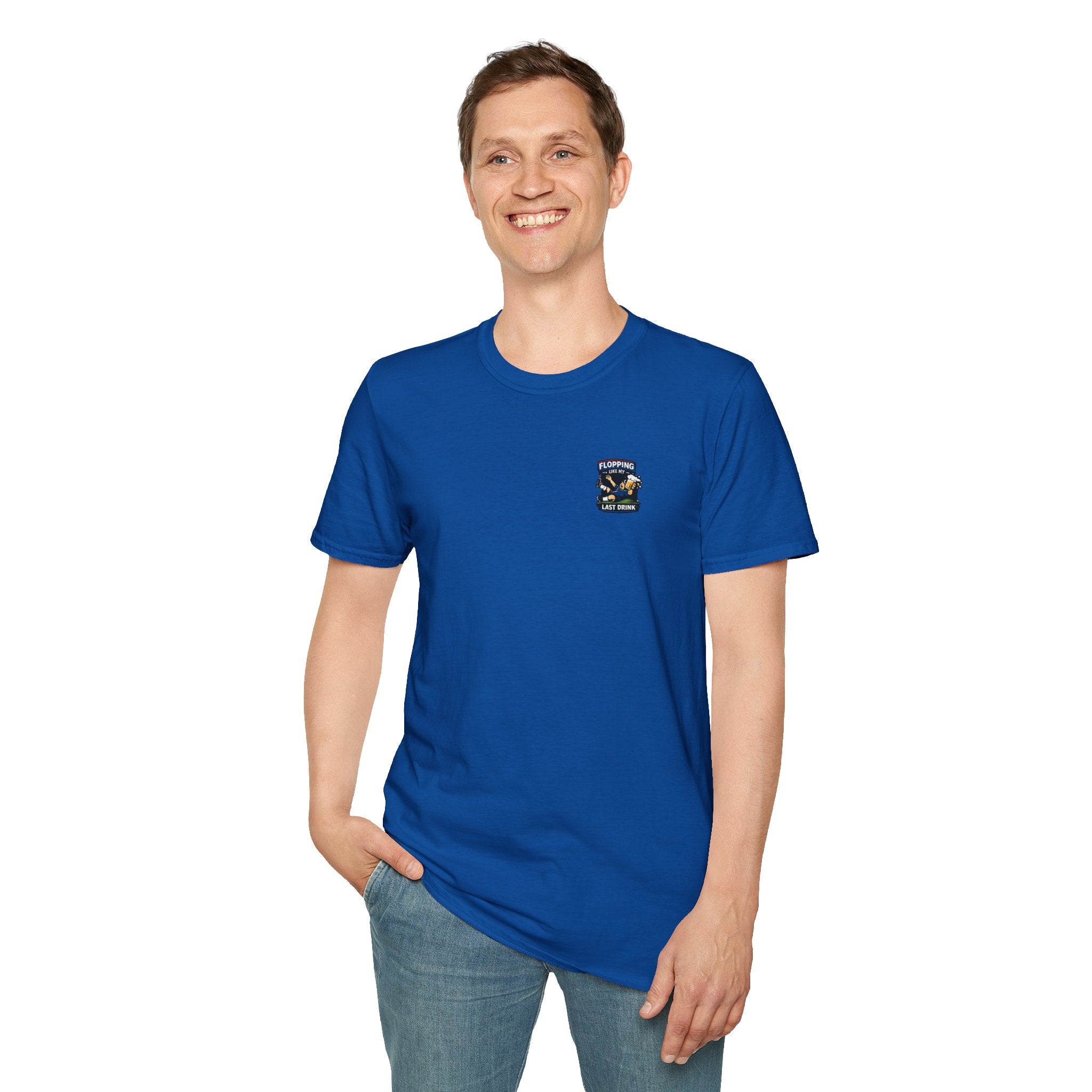 Flopping Like My Last Drink T-Shirt – Funny Bar &amp; Beer Drinking Tee