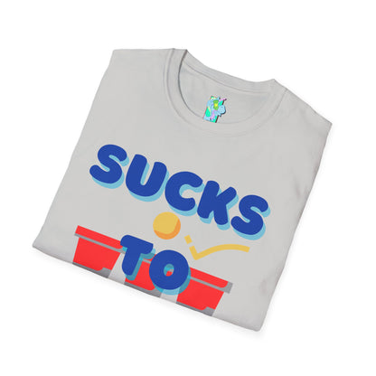 Sucks to Suck
