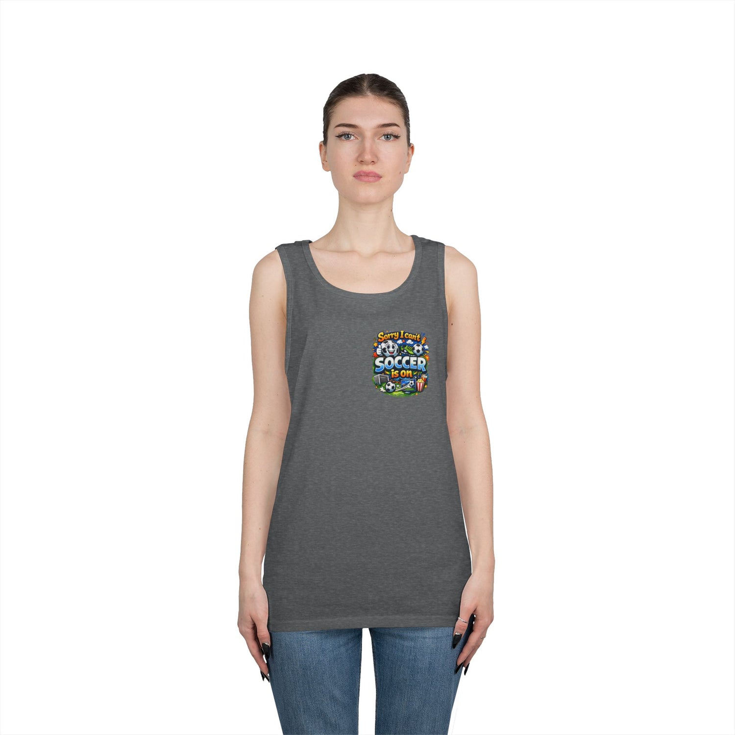 Sorry I Cant Soccer Is On Funny Tank Top