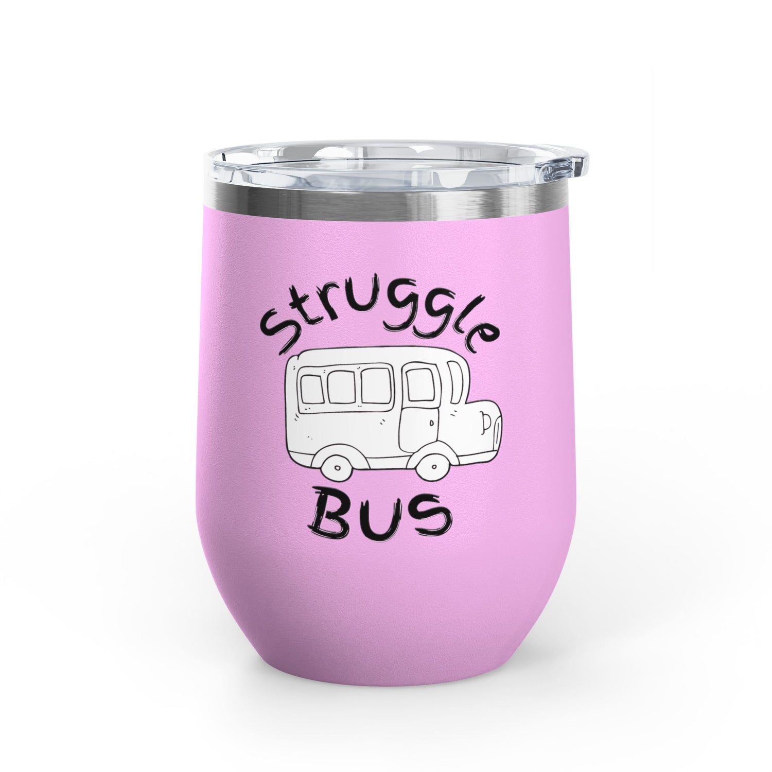 Struggle Bus 12oz Wine Tumbler — Funny Travel Bus Design, Gift for Frazzled Friends