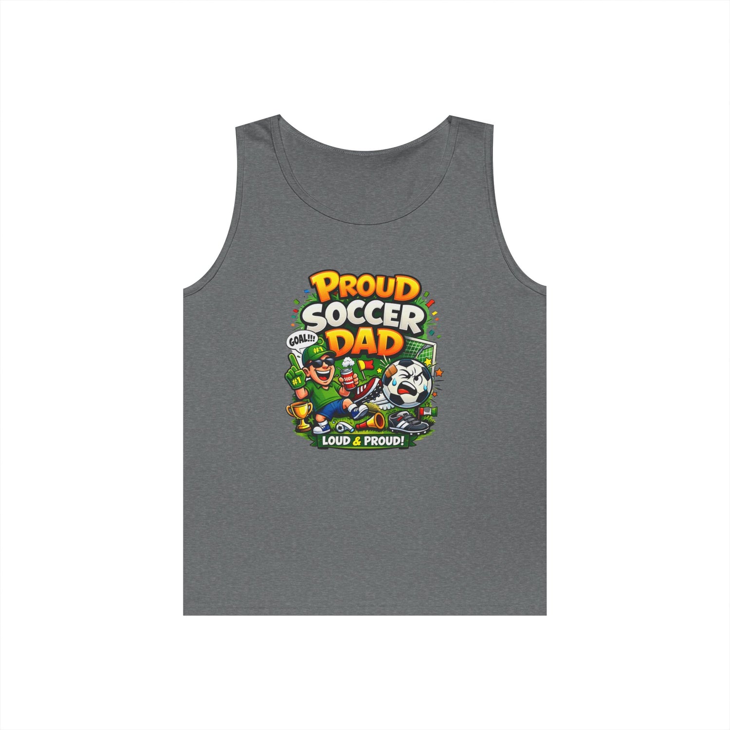 Proud Soccer Dad Tank Top — Loud &amp; Proud Dad Soccer Shirt