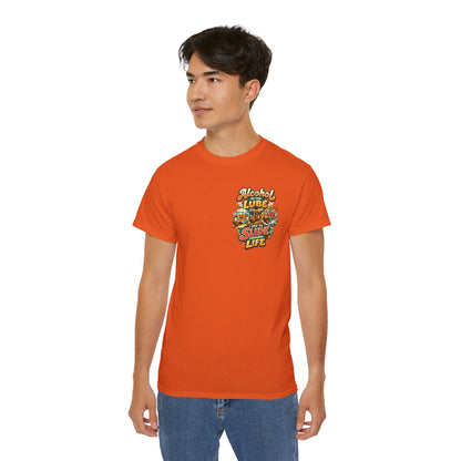 Alcohol Is The Lube I Use To Slide Through Life T-Shirt