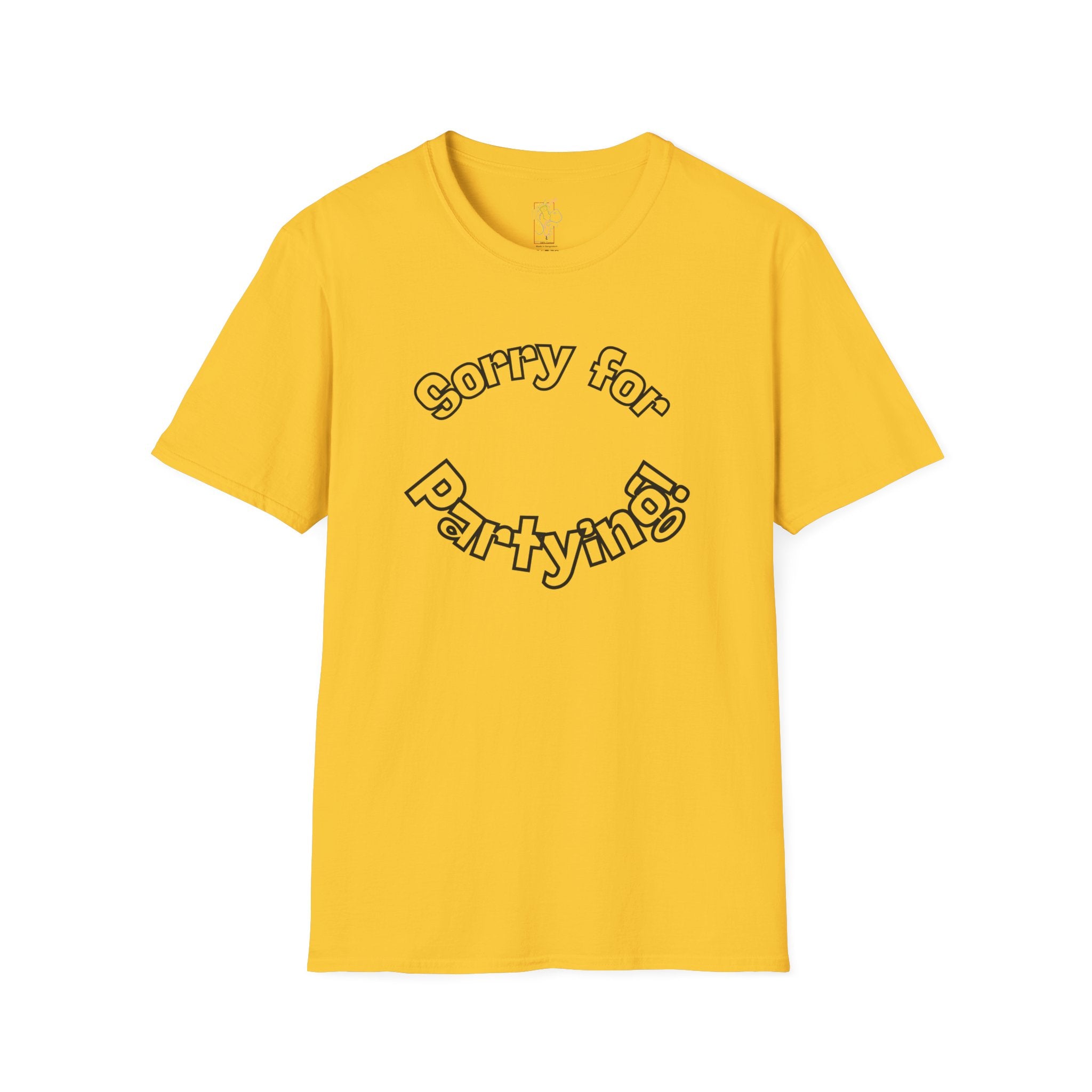 Sorry for Partying T-Shirt