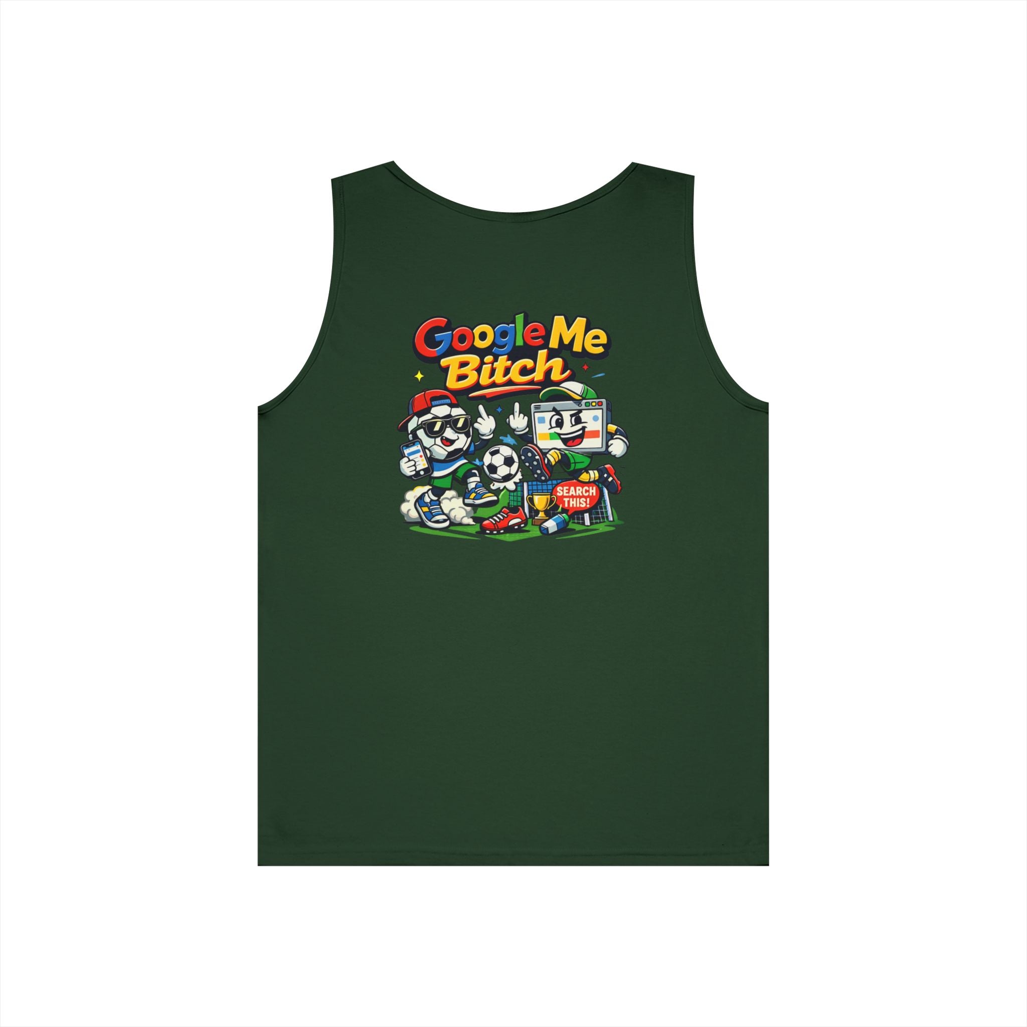 Google Me Bitch Funny Tank Top