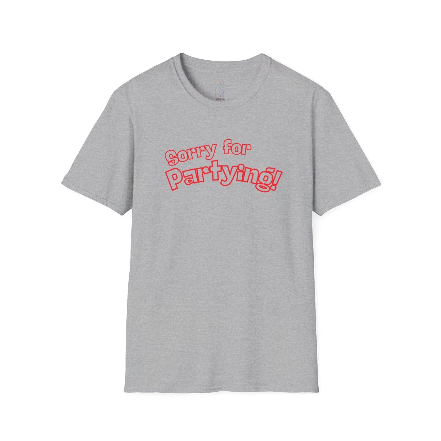 Sorry for Partying! Graphic T-Shirt — Funny Retro Pink Text Tee
