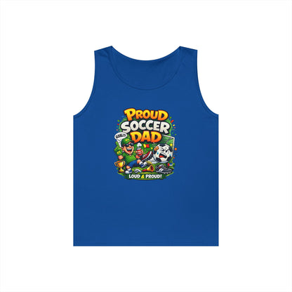 Proud Soccer Dad Tank Top — Loud &amp; Proud Dad Soccer Shirt