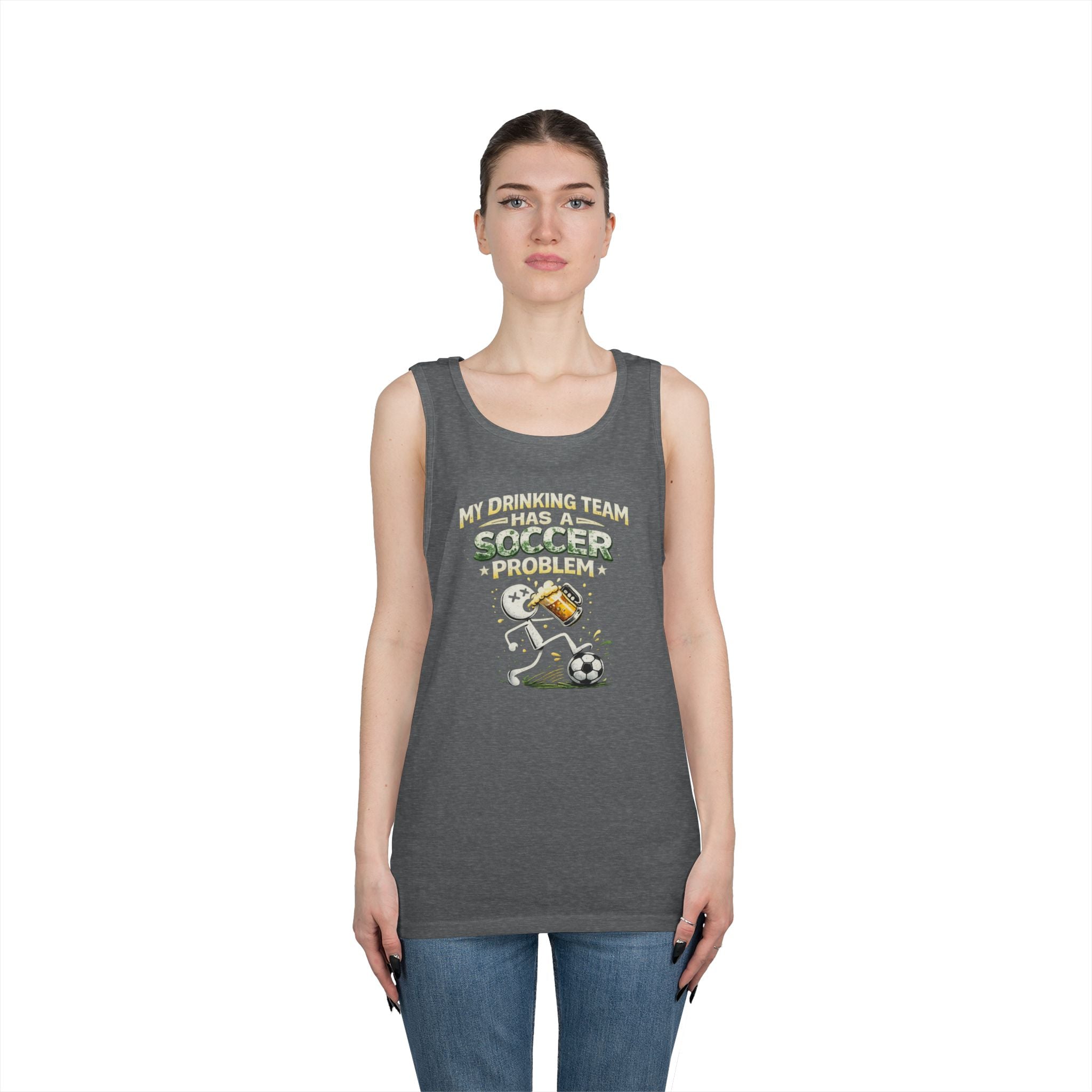 Soccer Drinking Team Tank Top – "My Drinking Team Has a Soccer Problem"