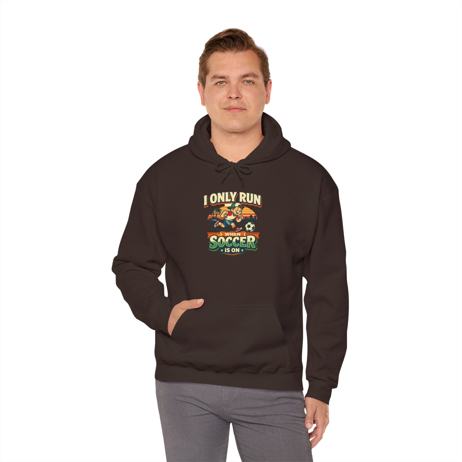 I Only Run When Soccer Is On Funny Hoodie