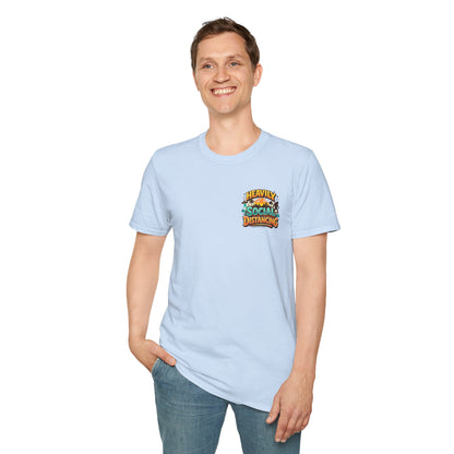 Heavily Socially Distancing Funny T-Shirt